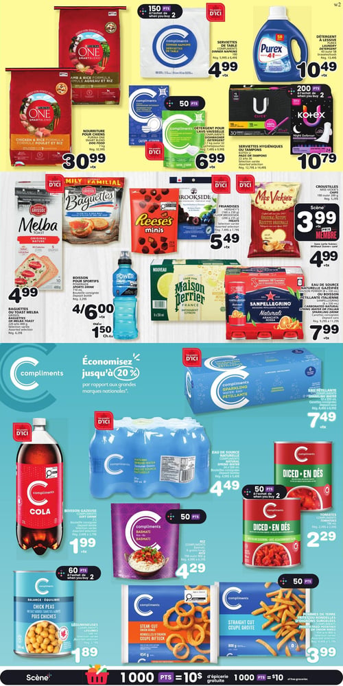 Circulaire Les Marchés Tradition - Page 6. La page présente une variété de produits avec des offres spéciales. En haut à gauche, la nourriture pour chiens Purina One Smartblend, formule agneau et riz ou poulet et riz, 7 kg, est à 30,99 $. À côté, les serviettes de table Compliments, 100 unités, sont à 4,99 $ (rég. 5,99 $ à 6,49 $), avec 150 points à l'achat de 2. Le détergent à lessive Purex, 43 ou 48 brassées, est à 10,49 $ (rég. 13,49 $). Le détergent pour lave-vaisselle Compliments, 1,7 kg ou 32 sachets, est à 6,99 $ (rég. 7,99 $ à 9,49 $), avec 50 points. Les serviettes hygiéniques U Click ou Kotex, 15 à 36 unités, sélection variée, sont à 10,79 $ (rég. 12,79 $ à 14,49 $), avec 200 points à l'achat de 2. Au centre, les baguettes Grissol, 220 g, ou le Melba Toast Grissol, 400 g, sélection variée, sont à 4,99 $ (rég. 6,29 $). La boisson pour sportifs Powerade, 710 ml, bouteille consignée, est à 4 pour 6,00 $ ou 1,50 $ chacune (rég. 2,29 $). Les friandises Hershey's (160 à 230 g) ou Brookside (200 à 235 g), sélection variée, sont à 5,49 $ (rég. 7,49 $ à 7,79 $). Les croustilles Miss Vickie's, 190 ou 200 g, sont à 3,99 $ avec carte Scène ou 4,99 $ sans carte Scène (rég. 5,29 $). L'eau de source naturelle gazeifiée Maison Perrier, 8 x 330 ml, ou les boissons pétillantes italiennes San Pellegrino, 6 x 330 ml, sont à 7,99 $ (rég. 9,29 $ à 11,29 $). La section inférieure met en avant des produits Compliments : la boisson gazeuse Cola, 2 litres, bouteille consignée, est à 1,99 $ (rég. 2,69 $ à 2,79 $), avec 60 points à l'achat de 2. L'eau pétillante Compliments, 12 x 355 ml, canettes consignées, est à 7,49 $ (rég. 8,49 $ à 8,99 $). L'eau de source naturelle Compliments, 24 x 500 ml, bouteilles consignées, est à 4,49 $ (rég. 4,99 $ à 5,49 $). Le riz Compliments Basmati, à grains longs, 700 ou 900 g, est à 4,29 $ (rég. 4,99 $ à 6,29 $), avec 50 points. Les tomates Compliments en dés, 796 ml, sont à 2,29 $ (rég. 2,49 $ à 2,95 $), avec 50 points à l'achat de 2. Les légumineuses Compliments pois chiches, 540 ml, sélection variée, sont à 1,89 $ (rég. 2,19 $). Enfin, les rondelles d'oignon Compliments coupe bifteck, 454 g, ou les frites Compliments coupe droite, 800 g, sont à 3,99 $ (rég. 4,49 $ à 5,79 $), avec 50 points.