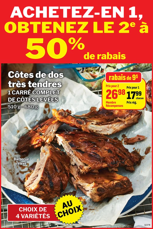 Circulaire Les Aliments M&M - Page 4. Une offre spéciale "Achetez-en 1, obtenez le 2e à 50 % de rabais" est mise en avant. Le produit vedette est un carré complet de côtes levées de dos très tendres, saveur barbecue relevé, pesant de 510 g à 680 g. Il est disponible en 4 variétés au choix. Le prix régulier est de 17,99 $ chacun. Pour les membres Récompenses, le prix est de 26,98 $ pour 2, ce qui représente un rabais de 9 $.