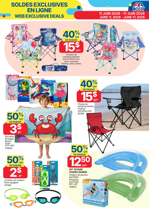 Rossy - Page 11. La page présente des soldes exclusives en ligne. En haut à gauche, des chaises de camping pliantes sous licence, avec des motifs variés comme les princesses Disney, Bluey, la Pat' Patrouille et Stitch, sont offertes à 15 $ (prix régulier 24,99 $), soit 40 % de rabais. Au centre gauche, une serviette de plage de 27,5 po x 55 po, avec un motif de crabe rouge, est à 3 $ (prix régulier 5,99 $), soit 50 % de rabais. D'autres motifs sont visibles, incluant une queue de sirène, un crocodile, une licorne et un requin. Au centre droit, une chaise de camping pliante unie, disponible en noir et en rouge, est à 15 $ (prix régulier 24,99 $), soit 40 % de rabais. En bas à gauche, des lunettes de natation sont à 2 $ (prix régulier 3,99 $), soit 50 % de rabais, disponibles en plusieurs couleurs comme vert, orange et bleu. En bas à droite, un flotteur de piscine gonflable "Sit 'N Ease Chair Lounge" de Bestway, mesurant 60 po x 39 po, est à 12,50 $ (prix régulier 24,99 $), soit 50 % de rabais, disponible en bleu et vert.