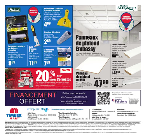 Circulaire Timber Mart - Page 4. La page présente des produits de peinture et de finition intérieure. Dans la section Richard, on trouve un ensemble de peinture É-volution de 4 pièces à 9,89 $, un outil Ergo-grip 9-en-1 à 11,89 $, et un ensemble de 4 couteaux à joints en plastique de différentes tailles à 4,89 $. Des manchons Microflow sont offerts : un manchon de 9 1/2 po x 1/2 po d'épaisseur à 2,89 $ l'unité, ou un paquet de 3 manchons de même dimension à 7,89 $. La section Moulure Alexandria met en vedette les panneaux de plafond Embassy en MDF (1/4 po x 24 po x 24 po, 4 morceaux par paquet) à partir de 47,99 $ la boîte. Pour l'installation, des traverses secondaires (5/8 po x 3 po x 24 po, 10 morceaux par paquet) sont disponibles à partir de 58,99 $ la boîte, des traverses principales (5/8 po x 3 po x 96 po, 10 morceaux par paquet) à partir de 148,99 $ la boîte, et un ensemble de 10 rails et ancrages à partir de 34,99 $. Un rabais de 20 % est offert sur les peintures et apprêts Sico Corrostop 635-XXX. L'offre est valide du 11 au 24 juin 2026. La page mentionne également des options de financement offertes par Financière Fairstone et le programme Récompenses bleu, avec une liste de magasins participants.