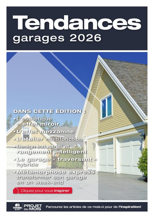 Circulaire Timber Mart - Page 6. La page présente un grand titre "Tendances garages 2026" sur un fond bleu foncé. La majeure partie de la page est occupée par une photo d'une maison moderne avec un revêtement jaune pâle et deux portes de garage blanches, sous un ciel bleu clair. Sur l'image, un encadré blanc liste les sujets de l'édition sous le titre "DANS CETTE ÉDITION :". Les points incluent : L'esthétique "effet miroir", L'effet mezzanine, L'atelier multifonction, Design industriel et rangement intelligent, Le garage "traversant" hybride, et Métamorphose express : transformer son garage en un week-end. Un bouton rouge en bas de cette liste indique "Cliquez pour vous inspirer". Au bas de la page, sur une bande bleu foncé, le logo Timber Mart est accompagné de "PROJET DU MOIS" et du texte "Parcourez les articles de ce mois-ci pour de l'inspiration!".
