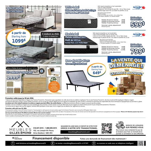 Meubles Gilles Émond - Page 4. La page présente plusieurs offres de meubles. En haut à gauche, un sofa-lit simple est offert à partir de 1099 $, disponible en 3 couleurs. Juste en dessous, un sofa-lit double est également présenté. Au centre, deux types de matelas Springwall sont mis en avant : le matelas White Label, plateau mi-ferme de 11 po, avec 630 ressorts ensachés, est disponible en format 39 po à 499 $, 54 po à 549 $ et 78 po à 899 $. Le matelas Queen 60 po est à 599 $. Le matelas Black Label, plateau moelleux euro de 12,5 po, avec 884 ressorts ensachés, est offert en format 39 po à 649 $, 54 po à 679 $ et 78 po à 1199 $. Le matelas Queen 60 po est à 799 $. Les sommiers sont vendus séparément pour ces deux gammes. En bas à gauche, un lit cabinet incluant un matelas 60 po est affiché à 1999 $, sans installation murale nécessaire. À sa droite, une base ajustable 60 po est disponible à partir de 649 $. Une grande section sur la droite annonce "La vente qui déménage !! L'ultime liquidation" avec une illustration de boîtes de déménagement. La promotion est valide jusqu'au 30 juin 2026. Des options de financement sont disponibles avec Fairstone Financière Inc. Les coordonnées du magasin Meubles Gilles Émond à Alma sont indiquées, ainsi que l'adresse du site web meublesgillesemond.com pour magasiner en ligne. Un service de livraison sur rendez-vous est également offert. Des informations sur le financement sont détaillées avec des options web, texte ou code QR.