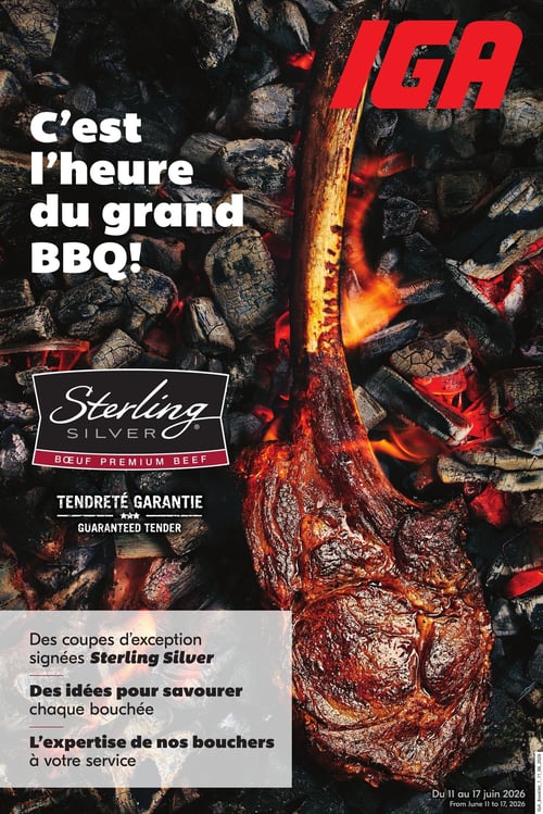 IGA - Page 1. La page couverture présente une grande pièce de viande, un steak tomahawk, en train de griller sur des charbons ardents. Le titre principal est "C'est l'heure du grand BBQ!". La page met en avant le bœuf Sterling Silver, avec la mention "TENDRETÉ GARANTIE". Un encadré gris clair à gauche détaille "Des coupes d'exception signées Sterling Silver", "Des idées pour savourer chaque bouchée" et "L'expertise de nos bouchers à votre service". La circulaire est valide du 11 au 17 juin 2026.