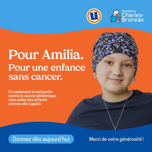 Circulaire Uniprix - Page 5. La page est dédiée à une campagne de sensibilisation et de dons. Elle présente une jeune fille souriante, nommée Amilia, portant un foulard à motifs floraux et un collier. Le fond est divisé horizontalement en orange et bleu. En haut à droite, les logos d'Uniprix et de la Fondation Charles-Bruneau sont affichés. Le texte principal en blanc sur fond orange proclame : "Pour Amilia. Pour une enfance sans cancer." Un texte plus petit en dessous explique : "En soutenant la recherche contre le cancer pédiatrique, vous aidez des enfants comme elle à guérir." En bas de page, sur le fond bleu, un bouton invite à "Donnez dès aujourd'hui" et un message de remerciement indique "Merci de votre générosité!