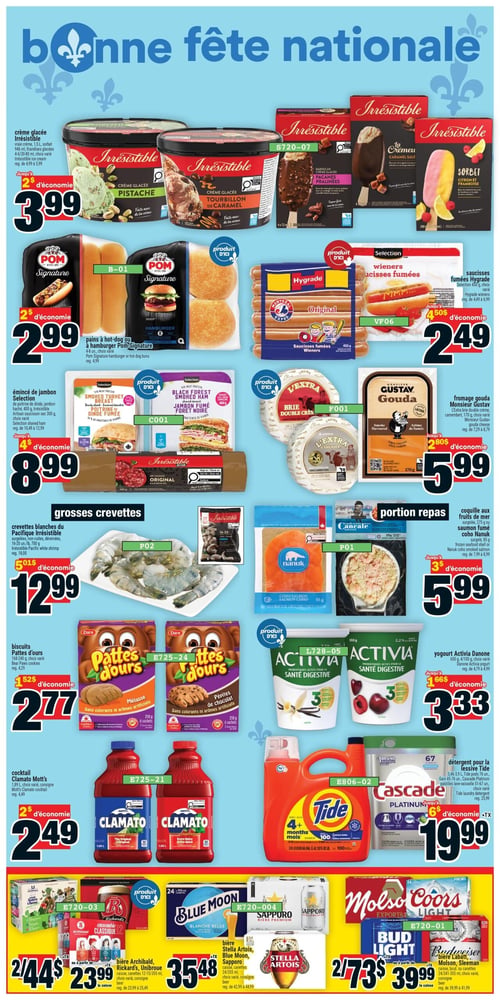 Circulaire Super C - Page 2. La page est intitulée "Bonne fête nationale" et présente des offres sur des produits pour célébrer. On y trouve la crème glacée Irrésistible, variétés de 1,5 L ou barres de 4x72 ml, à 3,99 $ (économie de 2 $). Les pains à hot-dog ou à hamburger Pom Signature, 8 unités, sont à 2,99 $ (économie de 2 $). Les saucisses fumées Hygrade, 450 g, variétés, sont à 2,49 $ (économie de 4,50 $). L'émincé de jambon Selection, 300 g ou 400 g, variétés, est à 8,99 $ (économie de 4 $). Le fromage L'Extra, brie double crème ou camembert, 170 g, variétés, et le fromage gouda Monsieur Gustav, 170 g, fumé, sont chacun à 5,99 $ (économie de 2,80 $). Les grosses crevettes Pacifique Irrésistible, 700 g, 16-20 unités/livre, sont à 12,99 $ (économie de 5,01 $). La coquille aux fruits de mer ou le saumon fumé Nanuk, 275 g ou 85 g, variétés, sont à 5,99 $ (économie de 3 $). Les biscuits Pattes d'ours Dare, 210 g, variétés, sont à 2,77 $ (économie de 1,52 $). Le yogourt Activia Danone, 650 g, variétés, est à 3,33 $ (économie de 1,66 $). Le cocktail Clamato Mott's, 1,89 L, variétés, est à 2,49 $ (économie de 2 $). Le détergent pour la lessive Tide, 3,46 L ou 3,9 L, ou les pastilles lave-vaisselle Cascade Platinum, 45-76 unités ou 51-67 unités, variétés, sont à 19,99 $ + taxes (économie de 6 $). Pour la bière, 2 caisses de 12 canettes de 355 ml de Archibald ou Rickard's, variétés, sont offertes pour 44 $ + taxes. La caisse de 24 canettes de 355 ml de Stella Artois, Blue Moon ou Sapporo, variétés, est à 35,48 $ + taxes. Enfin, 2 caisses de 24 canettes de 355 ml de Bud Light, Molson Coors Light ou Budweiser, variétés, sont offertes pour 73 $ + taxes.