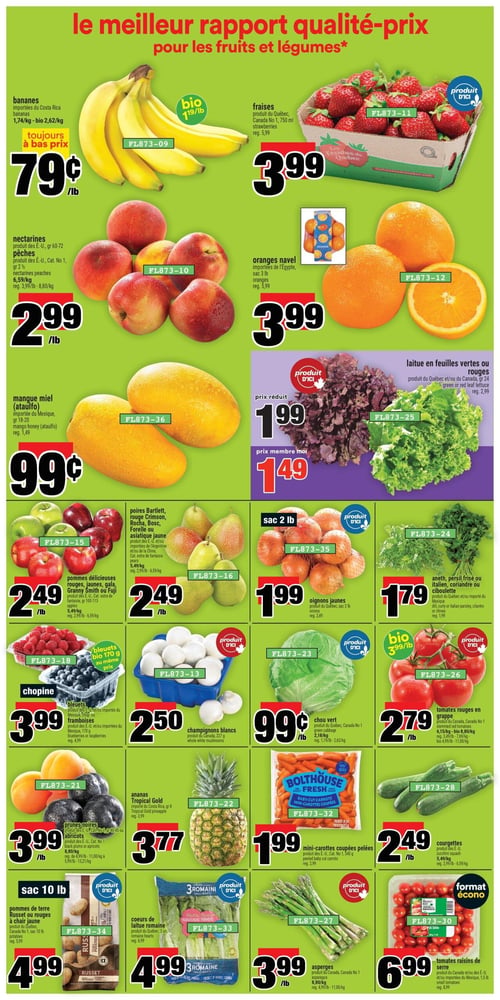 Circulaire Super C - Page 4. La page met en vedette "le meilleur rapport qualité-prix pour les fruits et légumes". On y trouve des bananes importées du Costa Rica à 0,79 $ la livre, et des bananes bio à 1,19 $ la livre. Les fraises du Québec, 750 ml, sont à 3,99 $ (rég. 5,99 $). Des nectarines ou pêches des É.-U. sont offertes à 2,99 $ la livre (rég. 3,99 $/lb). Les oranges navel importées de l'Égypte, en sac de 3 livres, sont à 3,99 $ (rég. 5,99 $). La mangue miel (ataulfo) importée du Mexique est à 0,99 $ (rég. 1,49 $). La laitue en feuilles vertes ou rouges du Québec et/ou du Canada, 24 onces, est à 1,99 $ prix réduit, ou 1,49 $ prix membre (rég. 2,99 $). Des pommes délicieuses rouges, jaunes, Gala, Granny Smith ou Fuji des É.-U. ou du Canada sont à 2,49 $ la livre (rég. 5,49 $/kg). Des poires Bartlett, Rouge Crimson, Rocha, Bosc, Forelle ou Asiatique jaune importées de l'Argentine et/ou de la Chine sont à 2,49 $ la livre (rég. 5,49 $/kg). Les oignons jaunes du Québec, sac de 2 livres, sont à 1,99 $ (rég. 2,49 $). L'aneth, le persil frisé ou italien, la coriandre ou la ciboulette du Québec et/ou importés du Mexique sont à 1,79 $ (rég. 1,99 $). Des bleuets ou framboises des É.-U. et/ou importés du Mexique, chopine ou 170 grammes, sont à 3,99 $ (rég. 4,99 $). Les champignons blancs du Canada, 227 grammes, sont à 2,50 $. Le chou vert du Québec est à 0,99 $ la livre (rég. 1,19 $/lb). Les tomates rouges en grappe du Canada sont à 2,79 $ la livre (rég. 6,15 $/kg), avec une option bio à 3,99 $ la livre (rég. 8,80 $/kg). Des prunes noires ou abricots des É.-U. sont à 3,99 $ la livre (rég. 8,80 $/kg). L'ananas Tropical Gold importé du Costa Rica est à 3,77 $ (rég. 3,99 $). Les mini-carottes coupées pelées Bolthouse Fresh des É.-U. ou du Canada, 340 grammes, sont à 1,99 $ (rég. 2,99 $). Les courgettes des É.-U. sont à 2,49 $ la livre (rég. 5,49 $/kg). Les pommes de terre Russet ou rouges à chair jaune du Québec, sac de 10 livres, sont à 4,99 $ (rég. 5,99 $). Les cœurs de laitue romaine du Québec, 3 cœurs, sont à 4,99 $ (rég. 6,99 $). Les asperges du Canada sont à 3,99 $ la livre (rég. 4,99 $/lb). Enfin, les tomates raisins de serre du Canada et/ou des É.-U. et/ou importées du Mexique, 1,5 livre, format écono, sont à 6,99 $ (rég. 8,99 $).