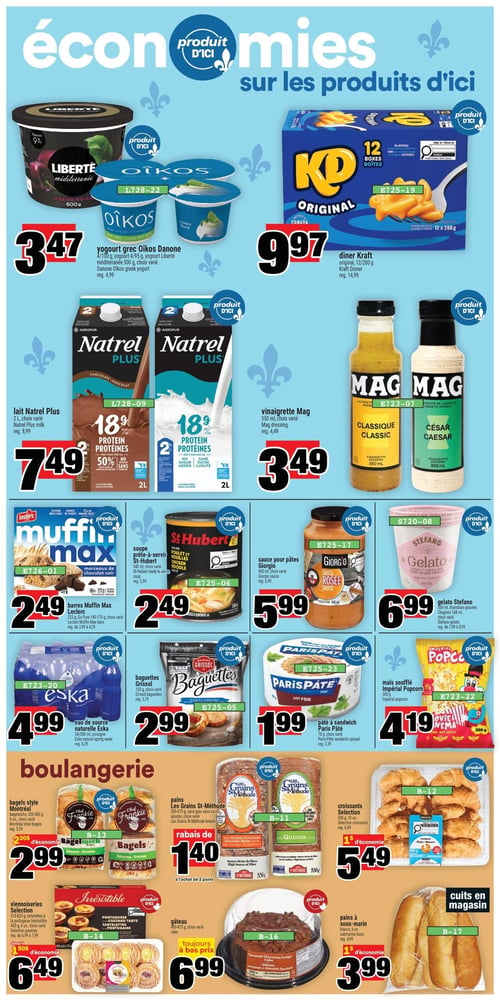 Circulaire Super C - Page 8. La page met en vedette des produits d'ici. On y trouve du yogourt grec Oikos Danone ou yogourt Liberté méditerranéenne, 4/100 g ou 500 g, à 3,47 $. Le dîner Kraft original, 12 boîtes de 200 g, est à 9,97 $. Le lait Natrel Plus de 2 L, saveurs variées, est à 7,49 $. La vinaigrette Mag de 350 ml, saveurs variées, est à 3,49 $. Dans la section des produits d'épicerie, les barres Muffin Max Leclerc, 220 g ou 6 barres, sont à 2,49 $. La soupe prête-à-servir St-Hubert de 540 ml est à 2,49 $. La sauce pour pâtes Giorgio de 900 ml est à 5,99 $. Le gelato Stefano de 500 ml ou les friandises glacées Chagnon de 188 ml sont à 6,99 $. L'eau de source naturelle Eska, 24 bouteilles de 500 ml, est à 4,99 $. Les baguettes Grissol de 120 g sont à 2,99 $. Le pâté à sandwich Paris Pâté de 78 g est à 1,99 $. Le maïs soufflé Impérial Popcorn de 300 g est à 4,19 $. La section boulangerie propose des bagels style Montréal, 6 unités de 420-480 g, à 2,99 $, une économie de 2,30 $. Les pains Les Grains St-Méthode, 500-675 g, sont offerts avec un rabais de 1,40 $ à l'achat de deux. Les croissants Sélection, 500 g ou 10 unités, sont à 5,49 $, une économie de 1 $. Les viennoiseries Sélection, 510-825 g, incluant les tartelettes portugaises Irrésistible de 450 g, sont à 6,49 $, une économie de 1,50 $. Un gâteau de 400-475 g, saveurs variées, est toujours à bas prix à 6,99 $. Enfin, les pains à sous-marin blancs, 6 unités, cuits en magasin, sont à 3,99 $, une économie de 1 $.