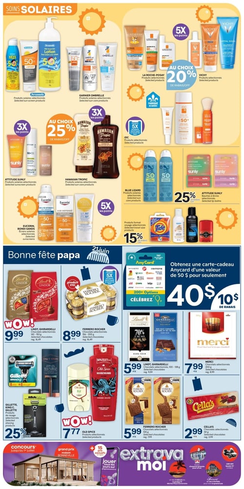 Circulaire Brunet - Page 3. La page est divisée en deux sections principales : "SOINS SOLAIRES" en haut et "Bonne fête papa" en bas. Dans la section des soins solaires, on trouve des produits Personnelle, Garnier Ombrelle, La Roche-Posay et Vichy, tous des produits solaires sélectionnés. Les produits La Roche-Posay et Vichy offrent 20 % de rabais. Les produits solaires sélectionnés Attitude Sunly et Hawaiian Tropic donnent 3x les points, avec 25 % de rabais sur Hawaiian Tropic. Les produits IDC sélectionnés offrent 5x les points avec un coupon à l'achat de 25 $ et plus. Les produits solaires sélectionnés Blue Lizard sont également présentés. Les écrans solaires sélectionnés Eucerin et Bondi Sands donnent 5x les points. Une sélection de produits format voyage, incluant Tide, Tresemme et Old Spice, bénéficie de 15 % de rabais. Les baumes à lèvres Attitude Sunly sélectionnés sont à 25 % de rabais. La section "Bonne fête papa" met en vedette une offre sur les cartes-cadeaux Anycard : obtenez une carte de 50 $ pour seulement 40 $, soit 10 $ de rabais, avec plus de 200 options disponibles. Les chocolats sélectionnés Lindt et Ghirardelli (142-153 g) sont à 9,99 $ (rég. 16,49 $). Les chocolats Ferrero Rocher sélectionnés (156-200 g), un produit d'ici, sont à 8,99 $ (rég. 16,49 $) et offrent 5x les points avec un coupon à l'achat de 25 $ et plus. Les chocolats sélectionnés Lindt et Ghirardelli (100-138 g) sont à 5,99 $ (rég. 9,59 $). Les chocolats Merci sélectionnés (200 g) sont à 7,99 $ (rég. 8,99 $). Les produits de rasage sélectionnés Gillette et King C. Gillette sont à 25 % de rabais. Les produits Old Spice sélectionnés sont à 7,77 $. Les chocolats Ferrero Rocher sélectionnés (105 g) sont à 5,99 $ (rég. 7,99 $). Les chocolats Cella's sélectionnés (141 g) sont à 2,99 $ (rég. 3,99 $). Enfin, un concours "Extravamoi" est annoncé jusqu'au 1er juillet, avec un grand prix d'une maison Bonneville et 15 prix exclusifs, incluant des séjours au Club Med, de l'essence gratuite pendant un an et un Can-Am Spyder RT Limited.