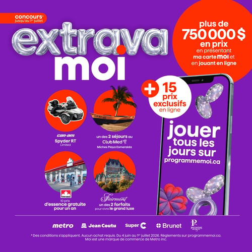 Circulaire Brunet - Page 12. Cette page promeut le concours Extravamoi, valide jusqu'au 1er juillet. Plus de 750 000 $ en prix sont à gagner en présentant la carte Moi et en jouant en ligne. Il y a également 15 prix exclusifs en ligne. Les prix principaux incluent : un véhicule Can-Am Spyder RT Limited, un des 2 séjours au Club Med Miches Playa Esmeralda, 10 prix d'essence gratuite Petro-Canada pour un an, et un des 2 forfaits Fairmont pour vivre le grand luxe. Pour jouer tous les jours, visitez programmemoi.ca. Les marques participantes sont Metro, Jean Coutu, Super C, Brunet et Première Moisson.