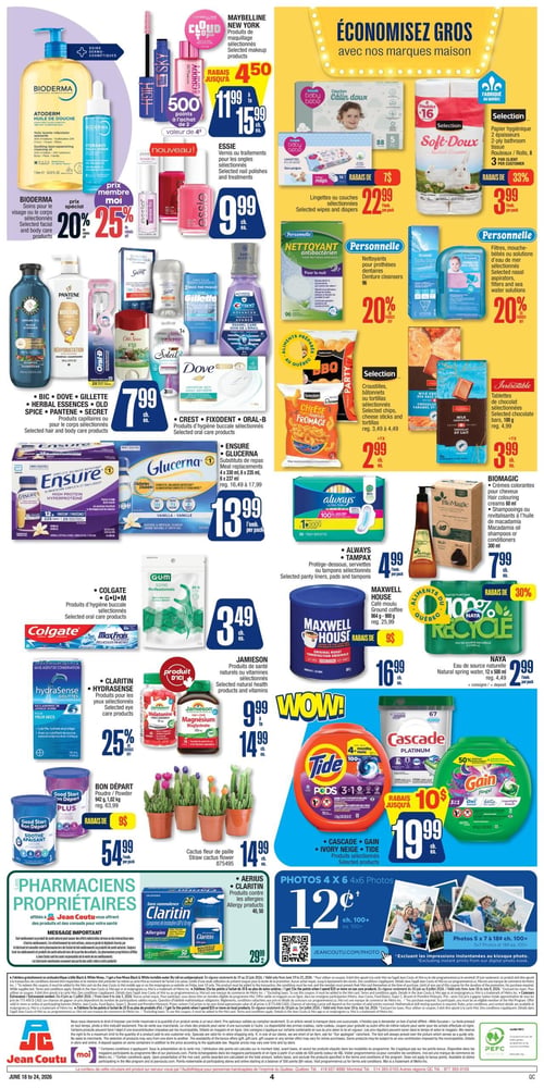 Circulaire Jean Coutu - Page 2. La page présente une variété de produits de beauté, d'hygiène personnelle, de santé et d'entretien ménager. En haut à gauche, les produits de maquillage Maybelline New York sont offerts de 11,99 $ à 15,99 $ chacun, avec 500 points à l'achat de 2. Les vernis ou traitements pour les ongles Essie sont à 9,99 $ chacun. Les soins pour le visage ou le corps Bioderma bénéficient d'un rabais de 20 %. En haut à droite, la section "Économisez gros avec nos marques maison" propose des lingettes ou couches bébé Sélection à 22,99 $ par paquet (rabais de 7 $), et le papier hygiénique 2 épaisseurs Sélection Soft-Doux (8 rouleaux) à 3,99 $ par paquet (rabais de 33 %). Les nettoyants pour prothèses dentaires Personnelle et les filtres, mouche-bébés ou solutions d'eau de mer Personnelle sont à 20 % de rabais. Au centre gauche, les produits capillaires ou pour le corps sélectionnés des marques Bic, Dove, Gillette, Herbal Essences, Old Spice, Pantene et Secret sont à 7,99 $ chacun. Au centre droit, les croustilles, bâtonnets ou tortillas Sélection sont à 2,99 $ chacun, et les tablettes de chocolat Sélection sont à 3,99 $ chacune. Plus bas, les substituts de repas Ensure ou Glucerna (4 x 330 ml ou 6 x 237 ml) sont à 13,99 $ par emballage. Les produits d'hygiène buccale sélectionnés Colgate ou G-U-M sont à 3,49 $ chacun. Les protège-dessous, serviettes ou tampons sélectionnés Always ou Tampax sont à 4,99 $ par emballage. Les crèmes colorantes pour cheveux, shampoings ou revitalisants BiomaGic sont à 7,99 $ chacun. Le café moulu Maxwell House (864 g ou 900 g) est à 16,99 $ chacun (rabais de 9 $). L'eau de source naturelle Naya (12 x 500 ml) est à 2,99 $ par emballage. Les produits pour les yeux sélectionnés Hydrasense ou Claritin sont à 25 % de rabais. Les produits de santé naturels ou vitamines sélectionnés Jamieson sont de 9,99 $ à 14,99 $ chacun. La poudre Bon Départ (942 g ou 1,02 kg) est à 54,99 $ par paquet (rabais de 9 $). Des cactus fleur de paille sont offerts à 14,99 $ chacun. Les produits contre les allergies Aerius ou Claritin sont à 29,99 $ chacun. Les produits de lessive sélectionnés Cascade, Ivory Neige, Tide ou Gain sont à 19,99 $ chacun (rabais jusqu'à 10 $). En bas de page, les photos 4x6 sont à 12 cents chacune (pour 100 et plus), et les photos 5x7 ou 7x8 sont à 18 cents chacune (pour 100 et plus).