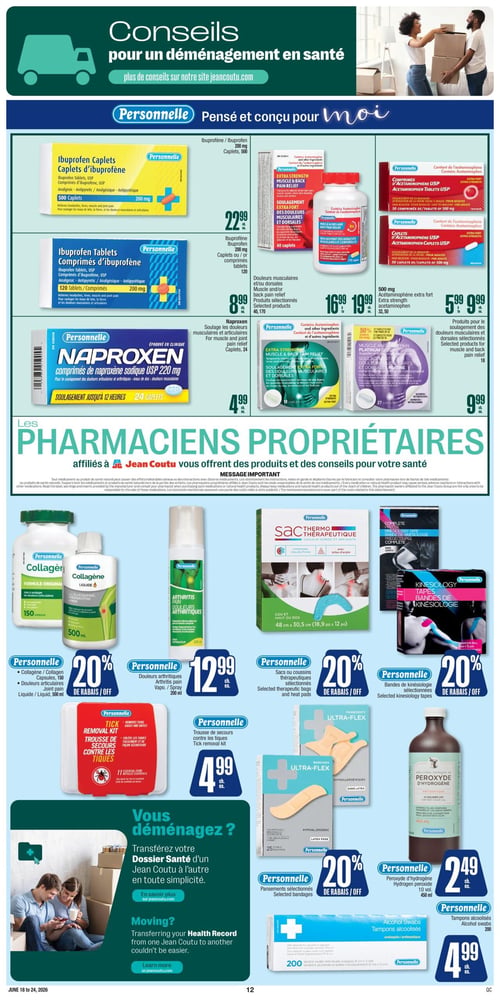 Circulaire Jean Coutu - Page 13. La page débute par une bannière "Conseils pour un déménagement en santé" avec une image de camion et un couple déplaçant des boîtes. La section "Pensé et conçu pour moi" met en vedette des produits Personnelle. On y trouve des comprimés d'Ibuprofène 200 mg, 500 caplets à 22,99 $; des comprimés d'Ibuprofène 200 mg, 120 comprimés à 8,99 $; de l'Acétaminophène extra fort 500 mg, 50 caplets à 5,99 $; des produits pour le soulagement des douleurs musculaires et dorsales, 40 caplets à 16,99 $; du Naproxen 220 mg, 24 caplets à 4,99 $; et d'autres produits pour le soulagement des douleurs musculaires et dorsales, 18 ou 27 caplets à 9,99 $. Une section "Les PHARMACIENS PROPRIÉTAIRES" inclut un message important sur les médicaments. La partie inférieure de la page présente d'autres produits Personnelle : du Collagène en capsules (150) ou liquide (500 ml) avec 20 % de rabais; un vaporisateur pour douleurs arthritiques 200 ml à 12,99 $; des sacs ou coussins thérapeutiques sélectionnés avec 20 % de rabais; des bandes de kinésiologie sélectionnées avec 20 % de rabais; une trousse de secours contre les tiques à 4,99 $; des pansements Ultra-Flex sélectionnés avec 20 % de rabais; du Peroxyde d'hydrogène 10 volumes, 450 ml à 2,49 $; et des tampons alcoolisés, 200 unités à 4,99 $. Sur le côté gauche, une section "Vous déménagez ?" invite à transférer son dossier santé, illustrée par un couple regardant un téléphone.