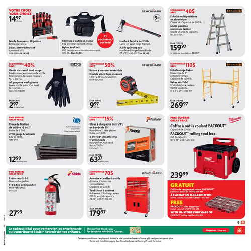 Circulaire Home Hardware - Page 13. La page présente des outils et équipements de travail. En haut, une offre "Votre choix" à 14,97 $ chacun inclut un jeu de tournevis de 50 pièces avec embouts variés et une ceinture à outils en nylon Benchmark de 600 deniers avec 13 pochettes. À côté, une hache à fendre Benchmark de 3,5 lb avec lame en acier forgé trempé. Une échelle multipositions en aluminium Metaltech, capacité de 300 lb, est à 159,97 $ (économisez 40 $). Au centre, des gants de travail tout usage BDG en mousse de nitrile, résistance à la coupe niveau 1, sont à 2,97 $ la paire (économisez 40 %). Un ruban à mesurer réversible Benchmark de 1-1/4" x 25' ou 26/8 m est à 9,97 $ chacun (économisez 50 %). Un échafaudage Baker Metaltech avec roulettes de 5" à double verrou, capacité de 1100 lb, est à 269,97 $ (économisez 110 $). Plus bas, des clous de finition de calibre 18 de 2" en boîte de 5000 sont à 12,99 $ la boîte (prix superbe), avec d'autres dimensions disponibles. Des clous à charpente Paslode de 3-1/4" en bande de 30°, tête pleine, boîte de 3000, sont à 63,37 $ la boîte (économisez 15 %). Un coffre à outils roulant PACKOUT Milwaukee, capacité de 250 lb, est à 239,99 $ (prix superbe). En bas, un extincteur 5-B:C Kidde non rechargeable est à 27,99 $. Une armoire et coffre à outils Benchmark avec 6 tiroirs et 2 roulettes verrouillables, capacité de 220 lb, est à 179,97 $ (économisez 70 $). Enfin, un coffre de rangement mince PACKOUT est offert gratuitement (valeur au détail de 74,99 $) à l'achat en magasin d'un coffre à outils roulant PACKOUT.