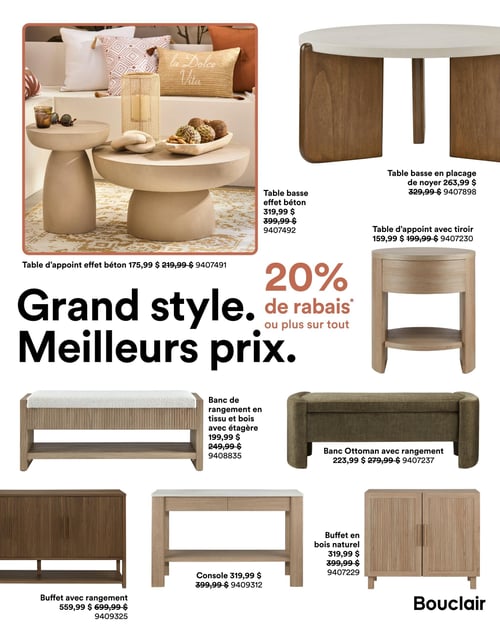 Circulaire Bouclair - Page 3. La page met en vedette le slogan "Grand style. Meilleurs prix." et annonce "20 % de rabais ou plus sur tout". On y voit une sélection de meubles modernes. En haut à gauche, une table d'appoint effet béton est à 175,99 $ (anciennement 219,99 $) et une table basse effet béton est à 319,99 $ (anciennement 399,99 $). En haut à droite, une table basse en placage de noyer est offerte à 263,99 $ (anciennement 329,99 $). Au centre droit, une table d'appoint avec tiroir est à 159,99 $ (anciennement 199,99 $). En bas à gauche, un banc de rangement en tissu et bois avec étagère est à 199,99 $ (anciennement 249,99 $). À sa droite, un banc ottoman avec rangement est à 223,99 $ (anciennement 279,99 $). Enfin, en bas de page, un buffet avec rangement est à 559,99 $ (anciennement 699,99 $), une console est à 319,99 $ (anciennement 399,99 $) et un buffet en bois naturel est également à 319,99 $ (anciennement 399,99 $).