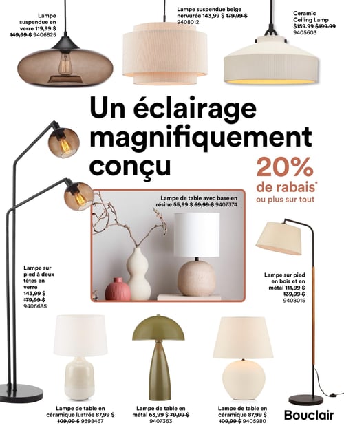 Bouclair - Page 5. La page met en vedette "Un éclairage magnifique conçu" avec 20 % de rabais ou plus sur tout. En haut, trois lampes suspendues sont présentées : une en verre à 119,99 $, une beige nervurée à 143,99 $ et une lampe de plafond en céramique à 159,99 $. Au centre, une lampe sur pied à deux têtes en verre est offerte à 143,99 $. À côté, une lampe de table avec base en résine est affichée à 55,99 $. Sur la droite, une lampe sur pied en bois et en métal est disponible à 111,99 $. En bas, trois lampes de table sont présentées : une en céramique lustrée à 87,99 $, une en métal à 63,99 $ et une autre en céramique à 87,99 $.