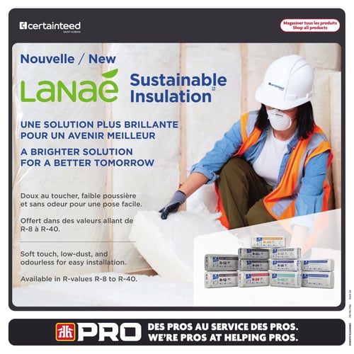 Circulaire Home Hardware - Page 27. La page présente une publicité pour la nouvelle isolation durable Lanae de CertainTeed. On y voit une personne portant un casque de sécurité et un masque, installant l'isolant blanc dans un mur. Le texte met en avant une solution plus brillante pour un avenir meilleur. L'isolant est décrit comme doux au toucher, à faible poussière et sans odeur pour une pose facile. Il est offert dans des valeurs R allant de R-8 à R-40. Plusieurs paquets d'isolant avec différentes valeurs R (R-12, R-20, R-22, R-24, R-28, R-40) sont visibles en bas à droite. En bas de page, une bannière noire affiche le logo PRO avec le slogan "Des pros au service des pros".