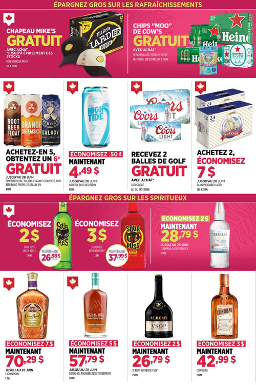 Circulaire Alcool NB - Page 3. La page est divisée en deux sections principales. La première section, "Épargnez gros sur les rafraîchissements", présente les offres suivantes : un chapeau Mike's gratuit avec l'achat d'un Mike's Harder Mixer de 12 canettes de 355 ml; des chips "Moo" de Cow's gratuites avec l'achat de Heineken Lager ou Silver, disponibles en formats de 12 ou 24 canettes de 330 ml; achetez-en 5, obtenez un 6e gratuit sur les cocktails Propeller Craft (Orange Creamsicle, Root Beer Float ou Galaxy IPA) de 473 ml, offre valide jusqu'au 28 juin; économisez 0,50 $, maintenant 4,49 $ pour le High Tide Blue Raspberry de 473 ml, offre valide jusqu'au 28 juin; recevez 2 balles de golf gratuites avec l'achat de Coors Light, disponible en formats de 8, 15 ou 24 canettes de 355 ml; et achetez 2, économisez 7 $ sur la bière Oland Schooner Lager de 24 canettes de 355 ml, offre valide jusqu'au 28 juin. La deuxième section, "Épargnez gros sur les spiritueux", inclut : économisez 2 $, maintenant 26,98 $ pour le Sour Puss Green Apple de 750 ml; économisez 3 $, maintenant 37,99 $ pour le Sour Puss Red Raspberry de 1,14 litre; économisez 2 $, maintenant 28,79 $ pour la téquila Teremana Blanco de 375 ml, offre valide jusqu'au 28 juin; économisez 7 $, maintenant 70,29 $ pour le Crown Royal de 1,75 litre, offre valide jusqu'au 28 juin; économisez 5 $, maintenant 57,79 $ pour le Signal Hill Founders Select Overproof de 750 ml, offre valide jusqu'au 28 juin; économisez 2 $, maintenant 26,79 $ pour le St-Rémy Authentic VSOP de 750 ml; et économisez 3 $, maintenant 42,99 $ pour le Cointreau de 750 ml.