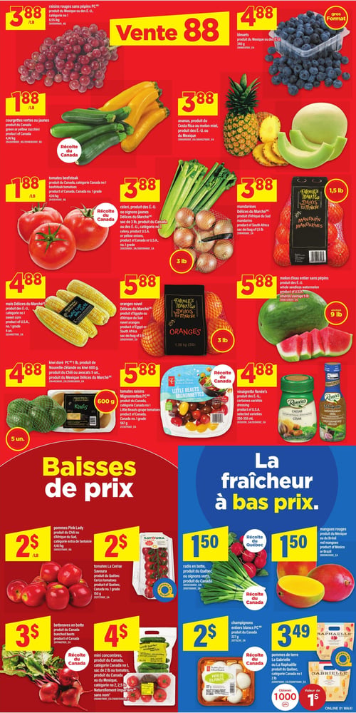 Circulaire Maxi - Page 4. La page met en avant une "Vente 88" sur plusieurs produits frais. En haut, les raisins rouges sans pépins sont à 3,88 $ la livre et les bleuets (340 g) sont à 4,88 $. Les courgettes vertes ou jaunes du Canada sont à 1,88 $ la livre. L'ananas ou le melon miel sont à 3,88 $. Les tomates beefsteak du Canada sont à 1,88 $ la livre. Le céleri ou les oignons jaunes (sac de 3 livres) sont à 3,88 $. Les mandarines Délices du Marché (sac de 1,5 livre) sont à 3,88 $. Le maïs Délices du Marché (4 unités) est à 4,88 $. Les oranges navel Délices du Marché (sac de 3 livres) sont à 5,88 $. Le melon d'eau entier sans pépins (environ 9 livres) est à 5,88 $. Le kiwi doré PC (1 livre), le kiwi (600 g) ou les avocats Délices du Marché (5 unités) sont à 4,88 $. Les tomates raisins mignonnettes PC (567 g) sont à 5,88 $. La vinaigrette Renée's (350-355 ml, certaines variétés comme César ou Méditerranéenne Grecque) est à 4,88 $. Une section intitulée "Baisses de prix" et "La fraîcheur à bas prix" présente les pommes Pink Lady à 2 $ la livre. Les tomates La Cerise Savoura du Québec (150 g) sont à 2 $. Les betteraves en botte du Canada sont à 3 $. Les radis en botte du Québec ou les oignons verts du Canada sont à 1,50 $. Les mangues rouges sont à 1,50 $. Les mini concombres du Canada (sac de 2 livres) ou les tomates naturellement imparfaits du Canada ou du Mexique (2,5 livres) sont à 4 $. Les champignons entiers blancs PC du Canada (227 g) sont à 2 $. Les pommes de terre La Gabrielle ou La Raphaëlle du Québec (2 livres) sont à 3,49 $, avec une offre de 1000 points d'une valeur de 1 $. Enfin, les blancs d'œufs PC du Canada (227 g) sont à 2 $.