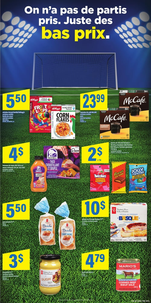 Circulaire Maxi - Page 12. La page est dominée par le slogan "On n'a pas de partis pris. Juste des bas prix." sur un fond de terrain de soccer. En haut à gauche, les céréales format familial Kellogg's, incluant Froot Loops et Corn Flakes, 450-650 g, sont offertes à 5,50 $. À droite, les capsules de café McCafé, certaines variétés, 30 unités, sont à 23,99 $. Au centre gauche, les trousses de repas Taco Bell (Taco Croustillant et Souple) ou la sauce crémeuse Taco Bell Chipotle, 260-420 g ou 354 mL, sont à 4 $. Au centre droit, les barres de chocolat Hershey's (Reese's), les friandises Jolly Rancher ou les Twizzlers gommeux, 90-198 g, sont à 2 pour 4 $ plus taxes. En bas à gauche, le pain brioche PC, 400 g, est à 5,50 $. À sa droite, le gâteau au fromage Basque PC, certaines variétés, surgelé, 600 g, est à 10 $. Plus bas à gauche, la moutarde PC, certaines variétés, 250 mL, est à 3 $. Enfin, en bas à droite, le bœuf salé Mario's, 340 g, est à 4,79 $.