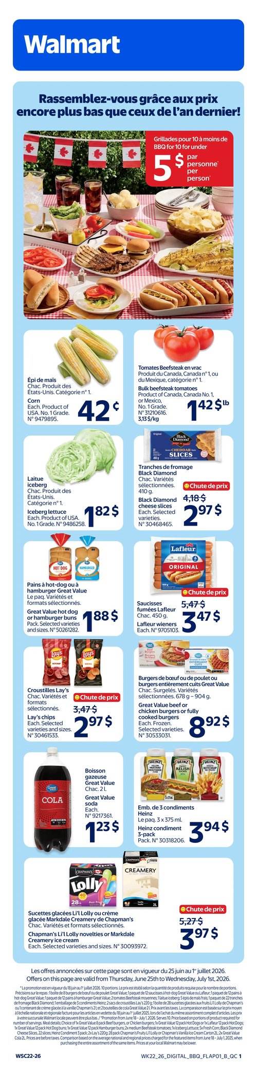 Circulaire Walmart - Page 2. La page présente des aubaines valides du 22 juin au 1er juillet 2026. En haut à gauche, une tablette iPad A16 Wi-Fi 128 Go, disponible en argent, bleu, rose ou jaune, est à 399,60 $ après un rabais de 100 $ (prix original 499,60 $), incluant 0,60 $ d'écofrais. À droite, un téléphone iPhone 17e 256 Go, offert en ligne seulement, est à 699 $ après un rabais de 200 $ (prix original 899 $). En dessous, une cafetière une tasse à la fois K-Express Essentials Plus est à 59,98 $ (prix original 99,97 $), soit 40 % de rabais. À sa droite, un téléviseur UHD Roku de 165 cm (65 pouces) est à 414,75 $ après un rabais de 200 $ (prix original 614,75 $), incluant 16,75 $ d'écofrais. Plus bas, une chaise de jeu ou de bureau GTRACING à hauteur réglable est à 139,97 $ après un rabais de 20 $ (prix original 159,97 $). À côté, un pavillon de jardin Westmont de 3 x 3 mètres (10 x 10 pieds) est à 397 $ après un rabais de 101 $ (prix original 498 $). Ensuite, un ventilateur de table Mainstays de 30,5 cm (12 pouces) est à 15,98 $ après un rabais de 20 % (prix original 19,98 $). À droite, un siège d'auto évolutif et pivotant REO de Evenflo par Revolve360 est à 299 $. En bas à gauche, une recharge de savon à mains Softsoap de 1,47 litre, variétés sélectionnées, est à 4,98 $ après un rabais de 23 % (prix original 6,47 $). À sa droite, des gâteries pour chiens Caledon Farms, de 555 grammes à 1,14 kilogramme, variétés sélectionnées, sont à 19,98 $ après un rabais de 33 % (prix original 29,98 $). Enfin, des chips tortilla Tostitos, variétés et formats sélectionnés, sont à 2,97 $ après un rabais de 25 % (prix original 3,96 $). À l'extrême droite, un paquet d'eau de coco Vita Coco de 12 x 330 ml est à 19,97 $ après un rabais de 13 % (prix original 22,98 $).