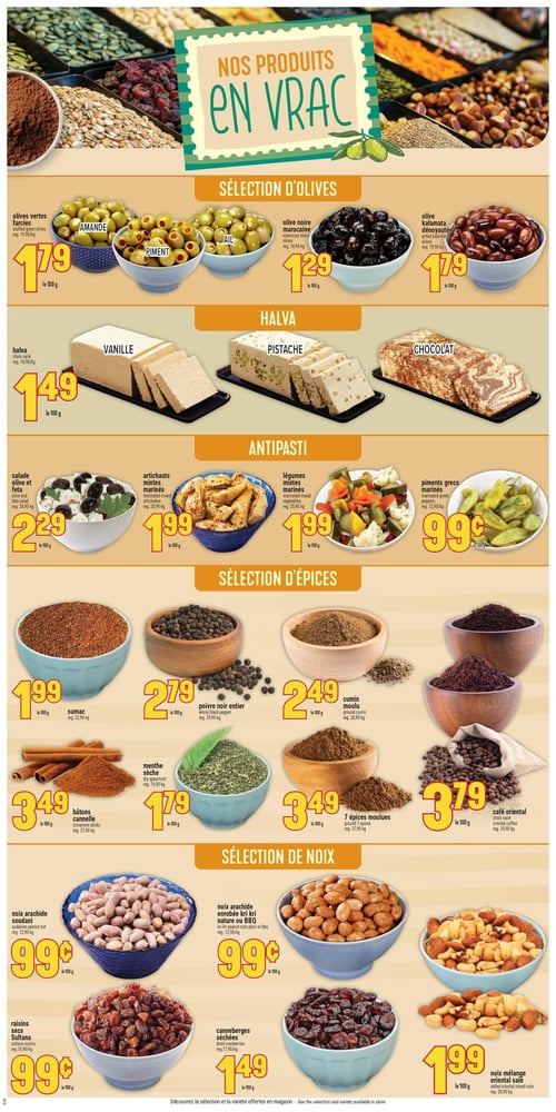 Circulaire Adonis - Page 7. La page met en vedette "Nos produits en vrac" avec plusieurs sélections. La section "Sélection d'olives" propose des olives vertes farcies (amande, piment, ail) à 1,79 $ le 100 g, des olives noires marocaines à 1,29 $ le 100 g et des olives Kalamata dénoyautées à 1,79 $ le 100 g. La section "Halva" offre du halva saveur vanille, pistache ou chocolat à 1,49 $ le 100 g. La section "Antipasti" inclut une salade olive et feta à 2,29 $ le 100 g, des artichauts mixtes marinés à 1,99 $ le 100 g, des légumes mixtes marinés à 1,99 $ le 100 g et des piments grecs marinés à 0,99 $ le 100 g. La section "Sélection d'épices" présente du sumac à 1,99 $ le 100 g, du poivre noir entier à 2,79 $ le 100 g, du cumin moulu à 2,49 $ le 100 g, des bâtons de cannelle à 3,49 $ le 100 g, de la menthe sèche à 1,79 $ le 100 g, 7 épices moulues à 3,49 $ le 100 g et du café oriental à 3,79 $ le 100 g. Enfin, la section "Sélection de noix" propose des noix arachides soudani à 0,99 $ le 100 g, des noix arachides enrobées Kri Kri nature ou BBQ à 0,99 $ le 100 g, des raisins secs Sultana à 0,99 $ le 100 g, des canneberges séchées à 1,49 $ le 100 g et un mélange de noix oriental salé à 1,99 $ le 100 g.