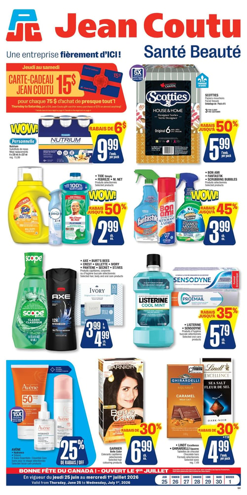 Circulaire Jean Coutu - Page 1. La page met en avant une offre de carte-cadeau Jean Coutu de 15 $ pour chaque 75 $ d'achat, valide du jeudi au samedi. On y trouve également des rabais sur divers produits.
En haut, les substituts de repas Personnelle Nutrium (6 x 235 ml) sont à 9,99 $ l'emballage, avec un rabais de 6 $. Les papiers-mouchoirs Scotties (emballage de 6 boîtes) sont à 5,99 $ l'emballage, avec jusqu'à 50 % de rabais.
Au centre, une sélection de produits d'entretien ménager : Tide Simply, Febreze Air ou Mr. Clean M. Net sont à 2,99 $ chacun, avec jusqu'à 50 % de rabais. Fantastik, Bon Ami ou Scrubbing Bubbles sont à 3,99 $ chacun, avec jusqu'à 45 % de rabais.
Plus bas, des produits d'hygiène personnelle : le rince-bouche Scope classique (1 litre), le déodorant ou gel douche Axe, ou le savon Ivory sont offerts entre 3,99 $ et 4,99 $ chacun. Le rince-bouche Listerine ou le dentifrice Sensodyne sont à 5,79 $ chacun, avec jusqu'à 35 % de rabais.
En bas de page, les soins Avène Hydrance ou Solaire bénéficient de 25 % de rabais. Les colorants capillaires Garnier Belle Color sont à 6,99 $ chacun, avec 30 % de rabais. Enfin, les tablettes de chocolat Ghirardelli Squares ou Lindt Excellence sont à 4,99 $ l'emballage, avec 30 % de rabais.
La circulaire est en vigueur du jeudi 25 juin au mercredi 1er juillet 2026.