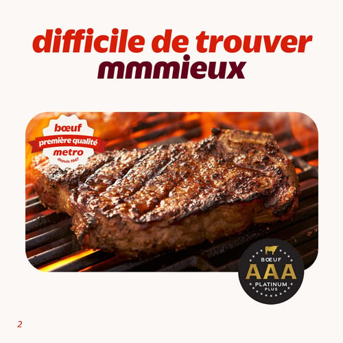 Circulaire Metro - Page 2. La page présente une grande image d'un steak de bœuf grillé sur un barbecue, avec des flammes en arrière-plan. Le texte principal en haut de la page dit "difficile de trouver mmmieux". Sur le steak, un macaron rouge et blanc indique "bœuf première qualité Metro depuis 1947". En bas à droite de l'image du steak, un logo circulaire noir et or affiche "BŒUF AAA PLATINUM PLUS" avec une icône de taureau.