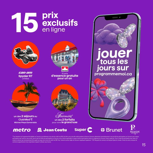 Circulaire Metro - Page 15. Cette page de concours présente "15 prix exclusifs en ligne". Les prix incluent un Can-Am Spyder RT Limited, 10 prix d'essence gratuite Petro-Canada pour un an, un des 2 séjours au Club Med Miches Playa Esmeralda, et un des 2 forfaits Fairmont pour vivre le grand luxe. Sur la droite, un grand téléphone intelligent affiche le texte "jouer tous les jours sur programmemoi.ca", avec des illustrations de pièces de monnaie et un trèfle à quatre feuilles. Au bas de la page, les logos des partenaires sont affichés : Metro, Jean Coutu, Super C, Brunet et Première Moisson. Une note en petits caractères explique les conditions de participation au concours pour les membres du Programme Moi.