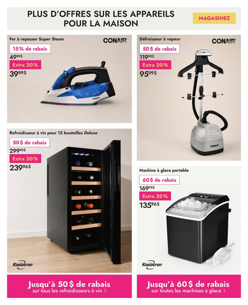 Circulaire Linen Chest - Page 8. La page met en vedette plus d'offres sur les appareils pour la maison. En haut à gauche, un fer à repasser Super Steam de marque Conair est affiché à 39,99 $, réduit de 49,99 $, avec 15 % de rabais et un extra 20 %. À droite, un défroisseur à vapeur Conair est à 95,99 $, réduit de 119,99 $, avec 50 $ de rabais et un extra 20 %. En bas à gauche, un refroidisseur à vin Koolatron Deluxe pour 12 bouteilles est à 239,96 $, réduit de 299,95 $, avec 50 $ de rabais et un extra 20 %. À droite, une machine à glace portable Koolatron est à 135,96 $, réduite de 169,95 $, avec 60 $ de rabais et un extra 20 %. En bas de page, des promotions générales indiquent jusqu'à 50 $ de rabais sur tous les refroidisseurs à vin et jusqu'à 60 $ de rabais sur toutes les machines à glace.