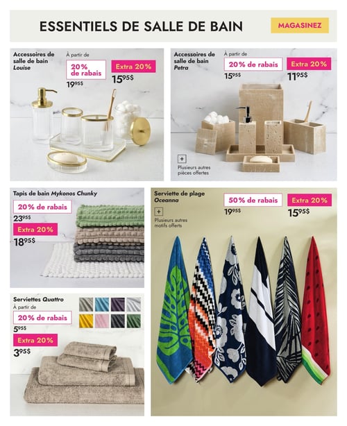 Circulaire Linen Chest - Page 11. La page est intitulée "ESSENTIELS DE SALLE DE BAIN". En haut à gauche, les accessoires de salle de bain Louise, incluant un distributeur de savon et des porte-brosses à dents en verre et laiton, sont offerts à partir de 19,95 $ avec 20 % de rabais et un extra 20 %, pour un prix final à partir de 15,95 $. À droite, les accessoires de salle de bain Petra, en pierre de travertin, sont également à partir de 19,95 $ avec 20 % de rabais et un extra 20 %, pour un prix final à partir de 15,95 $. Plusieurs autres pièces sont offertes pour les deux collections d'accessoires. En dessous, les tapis de bain Mykonos Chunky, empilés en plusieurs couleurs comme le vert, le beige, le gris et le blanc, sont à partir de 23,95 $ avec 20 % de rabais et un extra 20 %, pour un prix final à partir de 18,95 $. Plus bas à gauche, les serviettes Quattro, présentées en pile de trois serviettes beiges, sont à partir de 5,95 $ avec 20 % de rabais et un extra 20 %, pour un prix final à partir de 3,95 $. Des échantillons de couleurs variées sont affichés. Sur la droite de la page, une sélection de serviettes de plage Oceanna est présentée, suspendues et affichant divers motifs colorés, comme des feuilles tropicales, des chevrons et des fleurs. Elles sont offertes à partir de 19,95 $ avec 50 % de rabais et un extra 20 %, pour un prix final à partir de 15,95 $. Plusieurs autres motifs sont offerts.