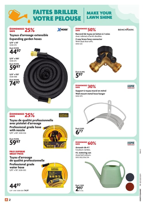 Home Hardware - Page 3. La page est dédiée aux produits pour l'entretien de la pelouse. On y trouve des tuyaux d'arrosage extensibles XHose, offerts à 25 % de rabais : le modèle de 5/8 pouce x 50 pieds à 44,97 $ (était 59,99 $), le 5/8 pouce x 100 pieds à 59,97 $ (était 79,99 $) et le 5/8 pouce x 150 pieds à 74,97 $ (était 99,99 $). Un raccord de tuyau Benchmark en laiton à 2 voies avec robinets d'arrêt doubles est à 5,97 $ (50 % de rabais, était 12,99 $). Un support à tuyau mural Home Essentials en métal est à 6,77 $ (30 % de rabais, était 9,99 $). Des tuyaux d'arrosage professionnels Stanley Fatmax sont également en promotion : un modèle de 5/8 pouce x 60 pieds avec pistolet d'arrosage à 59,97 $ (25 % de rabais, était 79,99 $), et un tuyau de 5/8 pouce x 50 pieds à 44,97 $ ou de 5/8 pouce x 100 pieds à 74,97 $. Enfin, un arrosoir Home Essentials de 4 litres, disponible en couleurs variées, est à 2,97 $ l'unité (60 % de rabais, était 7,99 $).