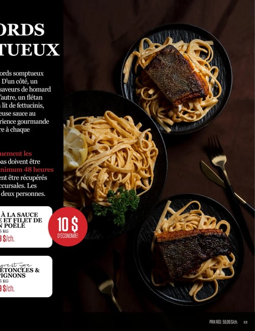 Odessa Poissonnier - Page 12. La page présente une grande image de trois assiettes de pâtes fettucinis avec un filet de poisson poêlé, garnies de persil et d'une tranche de citron, sur une table en bois foncé. À gauche, sur un fond noir, un titre partiel "ORDS TUEUX" est affiché. Un texte descriptif mentionne des "accords somptueux", des "saveurs de homard" et du "flétan" sur un lit de fettucinis avec une "sauce gourmande". Une note importante indique que les commandes doivent être passées un minimum de 48 heures à l'avance et récupérées en succursale, pour deux personnes. Deux offres de produits sont présentées : le "Saumon à la sauce et filet de flétan poêlé" de 0,5 kg à 39,99 $ chacun, avec une économie de 10 $. Et les "Pétoncles & champignons" de 0,5 kg à 39,99 $ chacun. Un prix régulier de 59,99 $ chacun est indiqué en bas à droite de la page.