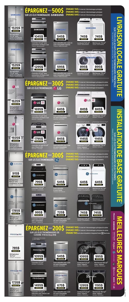 Meubles Léon - Page 5. La page présente des offres sur les électroménagers de marques Samsung, LG, GE Appliances et Frigidaire. Une livraison locale et une installation de base sont offertes gratuitement sur les électroménagers principaux. La colonne de droite met en avant les "Meilleures Marques" telles que Hisense, Samsung, Whirlpool, GE Appliances, Electrolux, Bosch et LG. 

Pour les électroménagers Samsung, économisez jusqu'à 500 $ à l'achat de plusieurs appareils. Les offres incluent: un réfrigérateur de 22,1 pi³ ou 17,5 pi³ avec porte à 2 battants à 1535 $ chacun; une cuisinière de 6,3 pi³ avec convection et friture à air à 1045 $ ou 1295 $; un lave-vaisselle avec cuve en acier inoxydable hybride à 545 $ ou 595 $; une laveuse de 5,0 pi³ et une sécheuse de 7,2 pi³ à 745 $ chacune; et une laveuse de 5,2 pi³ et une sécheuse de 7,5 pi³ à 895 $ chacune.

Pour les électroménagers LG, économisez jusqu'à 300 $ à l'achat de plusieurs appareils. Les offres incluent: un réfrigérateur de 20,8 pi³ à 1635 $ ou un 22,0 pi³ à 1935 $, tous deux avec porte à 2 battants; une cuisinière de 6,3 pi³ avec convection et friture à air à 1695 $ ou une cuisinière au gaz de 6,3 pi³ avec friture à air à 1795 $; un lave-vaisselle avec cuve en acier inoxydable à 645 $ ou 845 $; une laveuse de 5,8 pi³ et une sécheuse de 7,3 pi³ à 845 $ chacune; et une laveuse de 5,2 pi³ avec vapeur et une sécheuse de 7,4 pi³ à 1145 $ chacune.

Pour les électroménagers GE Appliances, économisez jusqu'à 300 $ à l'achat de plusieurs appareils. Les offres incluent: un réfrigérateur de 18,0 pi³ avec congélateur en haut à 915 $ ou un 18,6 pi³ avec porte à 2 battants à 1785 $; une cuisinière de 5,0 pi³ avec convection à 795 $ ou 995 $; un lave-vaisselle à cuve haute à 545 $ ou un avec cuve en acier inoxydable à 725 $; une laveuse de 4,4 pi³ et une sécheuse de 6,2 pi³ à 645 $ chacune; et une laveuse de 4,9 pi³ et une sécheuse de 7,2 pi³ à 745 $ chacune.

Pour les électroménagers de cuisine Frigidaire, économisez jusqu'à 200 $ à l'achat de plusieurs appareils. Les offres incluent: un réfrigérateur de 18,17 pi³ à 785 $ ou un 20,0 pi³ avec porte à 2 battants à 1735 $; une cuisinière de 5,3 pi³ à 1095 $ ou une cuisinière à induction de 5,3 pi³ avec friture à air à 1495 $; un lave-vaisselle avec cuve en acier inoxydable à 545 $ ou 675 $; une laveuse de 5,2 pi³ avec vapeur et une sécheuse de 8,0 pi³ à 1095 $ et 995 $ respectivement; et une laveuse de 5,2 pi³ avec vapeur et une sécheuse de 8,0 pi³ à 1295 $ et 1195 $ respectivement.