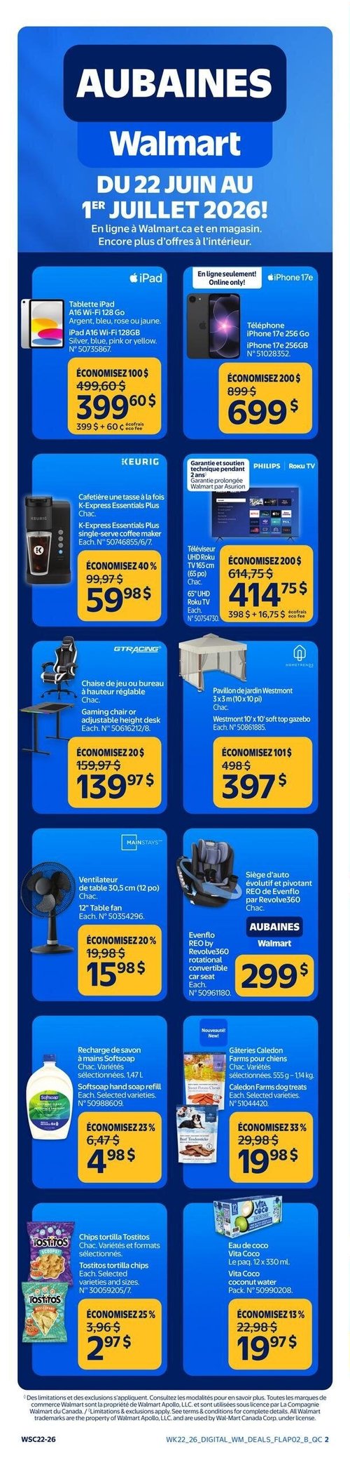 Circulaire Walmart - Page 2. La page présente des aubaines sur l'électronique et les appareils technologiques. En haut, des écouteurs sans fil AirPods 4 sont à 144,55 $, économisez 35 $. Une montre intelligente Apple Watch SE 3 de 40 mm avec GPS est à 279,95 $, économisez 50 $. Une tablette iPad Air 11 po Wi-Fi de 128 Go est à 659,60 $, économisez 140 $. Des versions alternatives de la montre et de la tablette sont aussi offertes. Tous ces articles incluent des écofrais.

La section suivante propose un casque de jeu Turtle Beach Stealth 500 à 70,91 $, économisez 11 %. Une console Nex Playground est à 323,71 $, économisez 80 $. Un casque de jeu Turtle Beach Earforce Recon 50P est à 25,91 $, économisez 36 %. Un clavier de jeu SteelSeries Apex 100 est à 30,53 $, économisez 40 %. Un ensemble d'accessoires de jeu Razer est à 60,93 $, économisez 80 $. Tous ces articles incluent des écofrais.

Plus bas, une montre intelligente Google Versa 4 est à 180,90 $, économisez 80 $. Un téléviseur UHD 4K HDR onn. de 127 cm (50 po) est à 354,75 $, économisez 40 $, avec une garantie de 2 ans. Un écran de jeu HD intégrale Acer Nitro de 24 po est à 135,48 $, économisez 50 $. Tous ces articles incluent des écofrais.

Une tablette HD Acer Iconia Tab A10 de 10,1 po avec 4 Go/32 Go est à 120,58 $, économisez 30 $. Une tablette Samsung Galaxy Tab A11+ de 6 Go/128 Go est à 250,58 $, économisez 100 $. Un ordinateur portable ASUS Vivobook 15 Full HD de 15,6 po est à 600,58 $, économisez 400 $. Ces trois articles incluent des écofrais. L'ordinateur portable ASUS est offert en ligne seulement.

Dans la section "En ligne seulement", une montre intelligente Samsung Galaxy Fit3 est à 69,99 $, économisez 22 %. Un téléphone intelligent déverrouillé Samsung Galaxy S24 Ultra remis à neuf est à 774,99 $, économisez 225 $. Des écouteurs-boutons Samsung Galaxy Buds3 sont à 129,99 $, économisez 50 $. Un téléviseur UHD 4K QLED Hisense de 127 cm (50 po) avec Fire TV intégré est à 349,99 $, économisez 200 $. Un appareil photo numérique compact Zostuic avec carte SD de 32 Go est à 44,99 $, économisez 23 %. Un ordinateur portable RNRUO de 15,6 po avec Windows 11 est à 315,99 $, économisez 483 $.

En bas de page, une publicité pour l'abonnement Walmart+ offre un essai gratuit.