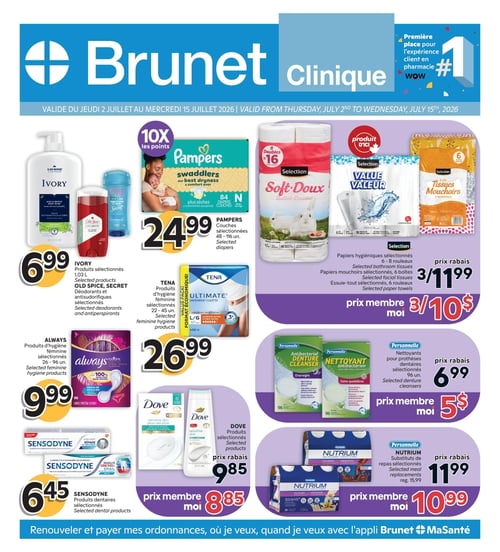 Circulaire Brunet - Page 1. La page met en avant le logo Brunet Clinique et une bannière indiquant "Première place pour l'expérience client en pharmacie WOW #1". La validité de la circulaire est du jeudi 2 juillet au mercredi 15 juillet 2026.

Sur la gauche, on trouve les produits Ivory de 1,03 L, les déodorants et antisudorifiques Old Spice et Secret sélectionnés à 6,99 $. En dessous, les produits d'hygiène féminine Always sélectionnés de 26 à 96 unités sont à 9,99 $. Plus bas, les produits dentaires Sensodyne sélectionnés sont à 6,45 $.

Au centre, les couches Pampers sélectionnées de 48 à 116 unités sont à 24,99 $, avec un bonus de 10x les points. En dessous, les produits d'hygiène féminine Tena sélectionnés de 22 à 45 unités sont à 26,99 $. Plus bas, les produits Dove sélectionnés sont à 9,85 $, ou 8,85 $ avec la carte membre.

Sur la droite, une section "Produit d'ici" propose les papiers hygiéniques, papiers mouchoirs et essuie-tout Selection sélectionnés (6 à 8 rouleaux ou 6 boîtes) à 3 pour 11,99 $, ou 3 pour 10 $ avec la carte membre. En dessous, les nettoyants pour prothèses dentaires Personnelle sélectionnés de 96 unités sont à 6,99 $, ou 5 $ avec la carte membre. Enfin, les substituts de repas Nutrium Personnelle sélectionnés sont à 11,99 $, ou 10,99 $ avec la carte membre.

Une bannière au bas de la page invite à renouveler et payer les ordonnances avec l'application Brunet + MaSanté.