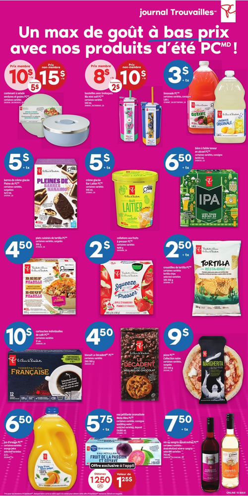 Maxi - Page 12. La page met en vedette les produits PC pour l'été. En haut à gauche, un contenant à salade PC est offert à 10 $ pour les membres ou 15 $ pour les non-membres, économisant 5 $. À côté, des bouteilles avec breloques Mini Soif PC de 540 ml sont à 8 $ pour les membres ou 10 $ pour les non-membres, économisant 2 $. Une limonade PC de 1,89 L est à 3 $. Au centre de la page, des barres de crème glacée Pleine de PC Nanaimo de 4x72 ml sont à 5 $. Une crème glacée Bar Laitier PC de 946 ml est également à 5 $. Une bière à faible teneur en alcool PC de 4x355 ml est à 6,50 $. Plus bas, des plats cuisinés de tortilla PC, comme le bœuf picadillo de 300 g, sont à 4,50 $. Des collations aux fruits à presser PC de 4x90 g sont à 2,50 $. Des croustilles de tortilla PC style restaurant de 320-350 g sont à 2,50 $. En bas à gauche, des cartouches individuelles de café PC Torréfaction Française de 12 unités sont à 10 $. Un biscuit Le Décadent PC brisures de chocolat de 280-300 g est à 4,50 $. Une pizza PC Collection Noire Margherita de 370-440 g est à 9 $. Enfin, un jus d'orange PC sans pulpe de 2,5 L est à 6,50 $. Une eau pétillante aromatisée Menu Bleu PC saveur fruit de la passion et goyave de 12x355 ml est à 5,75 $, avec une offre exclusive à l'application pour obtenir 1250 points, d'une valeur de 12,50 $. Un vin ou sangria désalcoolisé PC de 750 ml est à 7,50 $.