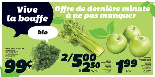 IGA Coop Nouveau Brunswick - Page 4. La page est intitulée "Vive la bouffe bio" et "Offre de dernière minute à ne pas manquer". On y trouve du persil frisé ou italien biologique, produit des États-Unis, à 0,99 $ le bouquet (régulier 2,49 $). Du céleri biologique, produit des États-Unis, est offert à 2 pour 5,00 $ ou 2,50 $ l'unité (régulier 3,99 $). Des pommes Granny Smith biologiques, produit des États-Unis, sont à 1,99 $ la livre (régulier 7,69 $ le kilo).