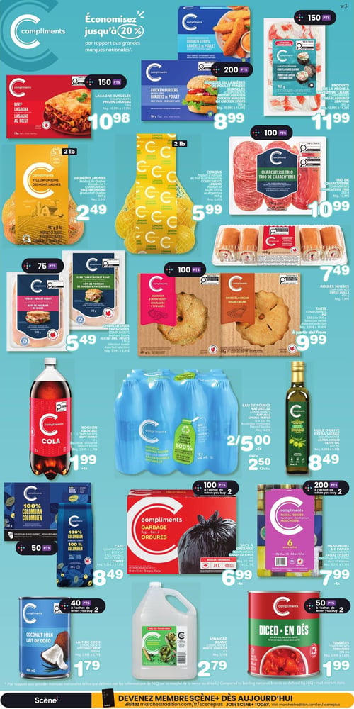 Les Marchés Tradition - Page 7. La page met en vedette les produits Compliments avec une bannière "Économisez jusqu'à 20 %". On y trouve la lasagne au bœuf de 1 kg à 10,98 $ et les lanières de poulet panées de 700 g à 8,99 $. Les produits de la pêche saveur de crabe de 907 g sont à 11,99 $. Des oignons jaunes du Québec de 907 g (2 livres) sont offerts à 2,49 $, et les citrons de 907 g à 5,99 $. La charcuterie trio de 250 g est à 10,99 $. Le rôti de poitrine de dinde de 175 g est à 5,49 $. Les roulés suisses de 400 g sont à 7,49 $. Les tartes Compliments de 680 g à 750 g (rhubarbe et fraises ou sucre à la crème) sont à partir de 9,99 $. La boisson gazeuse Cola de 2 L est à 1,99 $ (+ taxes). L'eau de source naturelle Compliments, un paquet de 12 bouteilles de 500 ml, est à 2 pour 5,00 $ (+ taxes) ou 2,50 $ l'unité. L'huile d'olive extra vierge de 500 ml est à 8,49 $. Le café 100% Colombien Compliments, en 12 capsules (120 g) ou moulu (300 g), est à 8,49 $. Les sacs à ordures de 74 L (40 sacs) sont à 6,99 $ (+ taxes) avec 100 points à l'achat de 2. Les mouchoirs faciaux Compliments (6 boîtes) sont à 7,99 $ (+ taxes) avec 200 points à l'achat de 2. Le lait de coco de 400 ml est à 1,79 $ avec 40 points à l'achat de 2. Le vinaigre blanc de 4 L est à 2,79 $. Enfin, les tomates en dés de 796 ml sont à 1,99 $ avec 50 points à l'achat de 2.