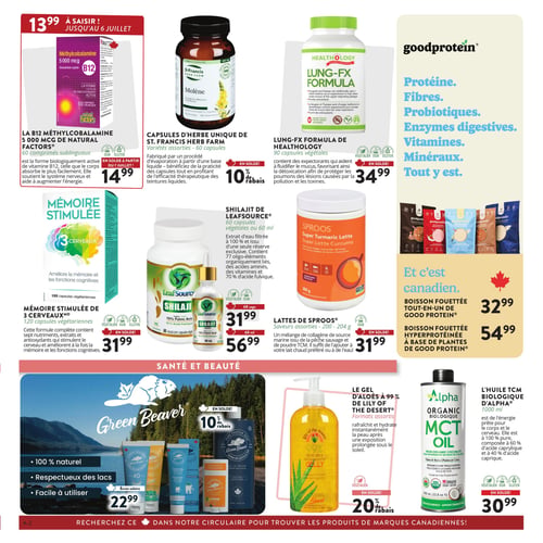 Circulaire Vitavie au Naturel - Page 2. La page présente des produits de santé et de beauté. En haut à gauche, la B12 Méthylcobalamine 5000 mcg de Natural Factors, 60 comprimés sublinguaux, est à 14,99 $ jusqu'au 6 juillet. Au centre, les capsules d'herbe unique de St. Francis Herb Farm, variétés assorties de 60 capsules, sont en solde avec 10 % de rabais. À droite, la formule Lung-FX de Healthology, 90 capsules végétales, est en solde à 34,99 $. La marque Good Protein propose des produits canadiens : la boisson fouettée tout-en-un est à 32,99 $ et la boisson fouettée hyperprotéinée à base de plantes est à 54,99 $. Au centre de la page, la formule Mémoire Stimulée de 3 Cerveaux, 120 capsules végétariennes, est en solde à 31,99 $. Le Shilajit de LeafSource, en 60 capsules végétales ou 60 ml, est en solde à 31,99 $ pour les capsules et 56,99 $ pour le format liquide. Les lattes de Sproos, saveurs assorties de 200 à 204 g, sont en solde à 31,99 $. En bas à gauche, les produits Green Beaver sont mis en avant : l'écran solaire minéral sport FPS 40 est à 22,99 $, et d'autres produits comme le savon de Castille, le déodorant et le dentifrice sont également présentés. Au centre, le gel d'aloès à 99 % de Lily of the Desert est en solde avec 20 % de rabais. À droite, l'huile TCM biologique d'Alpha, 1000 ml, est en solde à 30,99 $.
