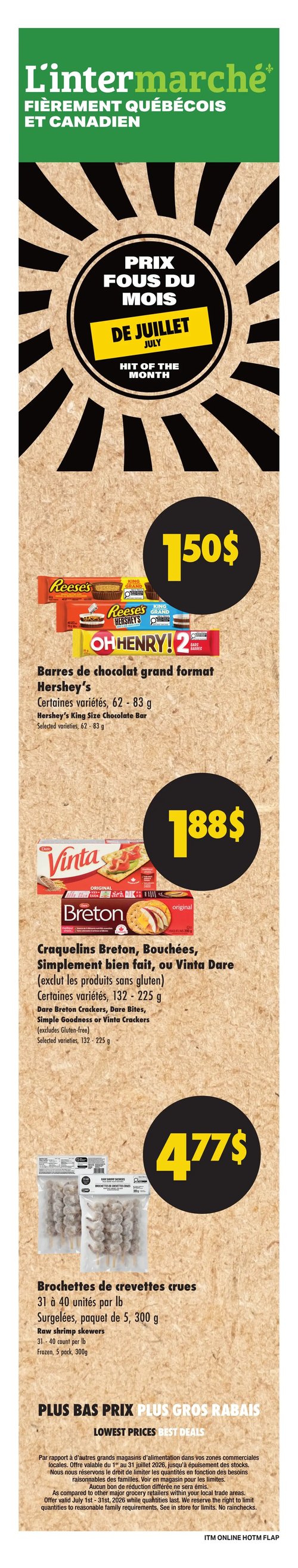 Circulaire L’intermarché - Page 2. Cette page met en vedette des produits de la marque Le Choix du Président sur un fond rouge vif. On y trouve les côtes levées de porc fumées de 680 g ou les ailes de poulet douces croustillantes de 800 ou 907 g, toutes deux préparées au Canada, pour 13,99 $. Ensuite, les barres de fromage ou le fromage râpé, certaines variétés de 250 à 400 g, comme le mélange Tex Mex ou le cheddar marbré, sont offerts à 6,49 $. La limonade originale de 1,89 L est disponible pour 2,49 $ plus taxes (consigne). Enfin, les biscuits Le Décadent, aux brisures de chocolat ou aux gros morceaux de chocolat, de 280 ou 300 g, sont à 4,79 $.