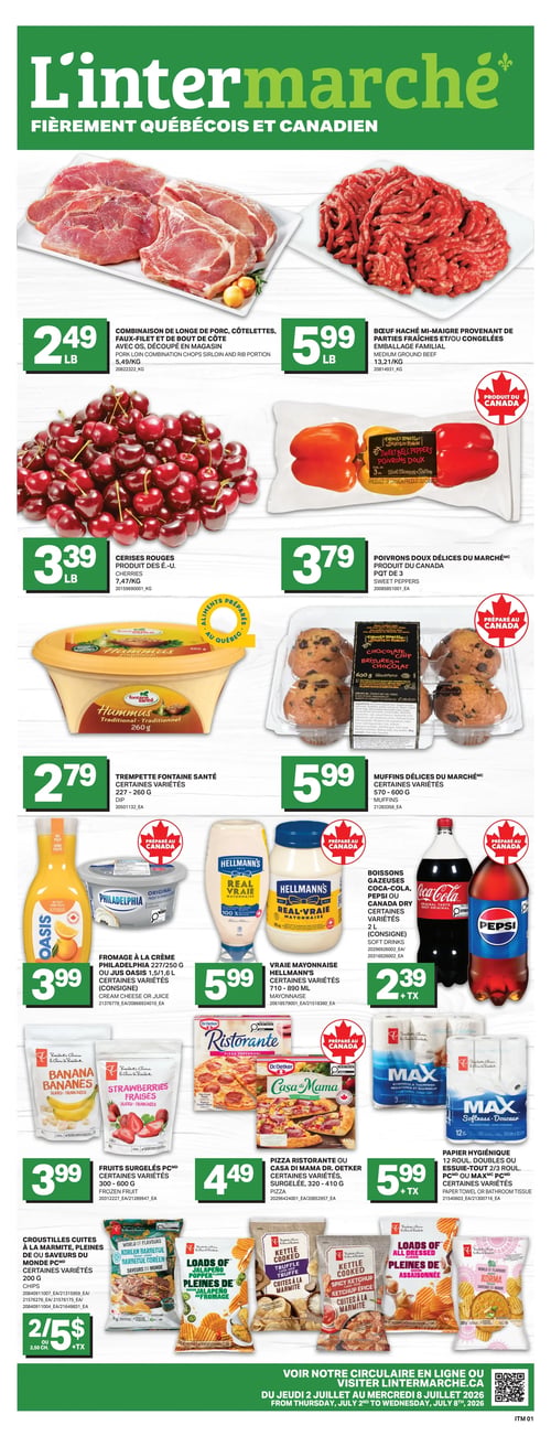 Circulaire L’intermarché - Page 1. La page met en avant les "Prix fous du mois de juillet". On y trouve trois offres principales. Premièrement, les barres de chocolat grand format Hershey's, certaines variétés de 62 à 83 g, sont à 1,50 $. Deuxièmement, les craquelins Breton, Bouchées, Simplement bien fait, ou Vinta Dare, excluant les produits sans gluten, certaines variétés de 132 à 225 g, sont offerts à 1,88 $. Troisièmement, les brochettes de crevettes crues de 31 à 40 unités par livre, surgelées, en paquet de 5 de 300 g, sont à 4,77 $. La page mentionne également "PLUS BAS PRIX PLUS GROS RABAIS". Une note légale indique que l'offre est valide du 1er au 31 juillet 2026, jusqu'à épuisement des stocks, et que L'intermarché se réserve le droit de limiter les quantités en fonction des besoins raisonnables des familles.