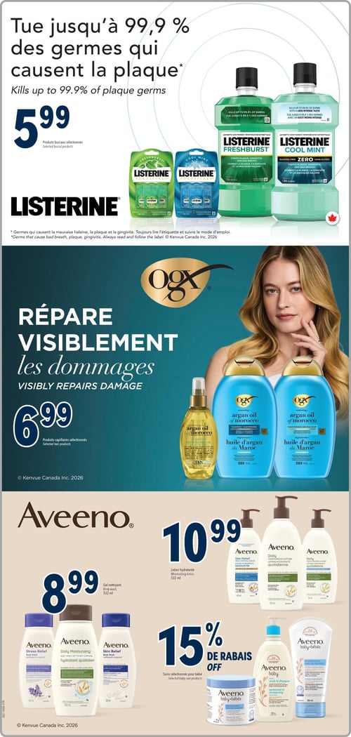 Circulaire Familiprix - Page 4. La page présente des offres sur des produits d'hygiène buccale, capillaire et corporelle. En haut, les produits Listerine sont offerts à 5,99 $. L'offre inclut les rince-bouche de 1 litre et les languettes Pocketpaks, qui tuent jusqu'à 99,9 % des germes causant la plaque. Au centre, les produits capillaires sélectionnés OGX sont à 6,99 $, incluant l'huile d'argan du Maroc, le shampoing et le revitalisant de 385 ml, qui réparent visiblement les dommages. En bas, la marque Aveeno propose plusieurs offres : la lotion hydratante de 532 ml est à 10,99 $, le gel nettoyant de 532 ml est à 8,99 $, et une sélection de soins Aveeno pour bébé, comme le baume de nuit, le nettoyant et shampoing, et la crème hydratante, bénéficient de 15 % de rabais.