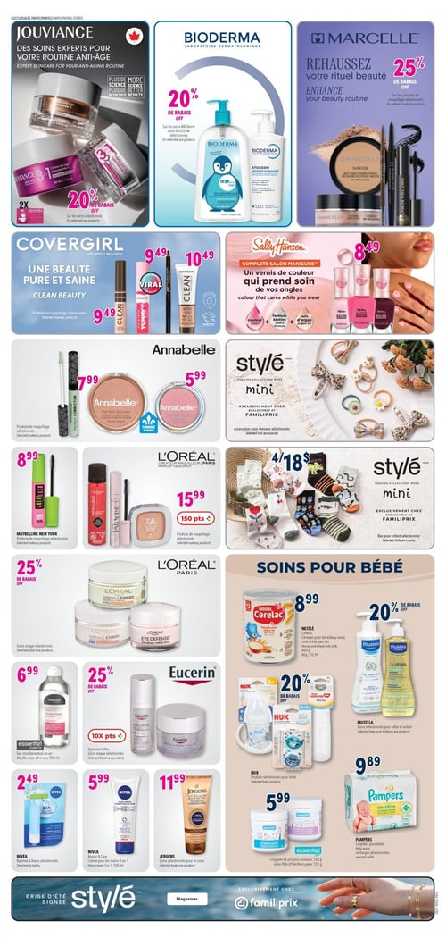 Circulaire Familiprix - Page 5. La page présente des offres sur les produits de beauté et de soins pour bébé. En haut à gauche, Jouviance offre 20 % de rabais sur les soins anti-âge sélectionnés. Au centre, Bioderma propose 20 % de rabais sur les soins ABCderm ou Atoderm sélectionnés. À droite, Marcelle offre 25 % de rabais sur les produits de maquillage sélectionnés. La section Covergirl présente des produits de maquillage sélectionnés : un mascara à 9,49 $, un brillant à lèvres à 10,49 $ et un crayon à 9,49 $. Sally Hansen propose un vernis de couleur qui prend soin des ongles à 8,49 $. La marque Style Mini offre des accessoires pour cheveux sélectionnés, exclusivement chez Familiprix. Annabelle présente des produits de maquillage fabriqués au Québec : un correcteur à 7,99 $, une poudre compacte à 5,99 $ et un fard à joues à 5,99 $. Le mascara Great Lash de Maybelline New York est à 8,99 $. L'Oréal Paris offre des produits de maquillage sélectionnés, comme le mascara Infaillible Paradise et la poudre True Match, à 15,99 $ avec 150 points bonis. Style Mini propose également des bas pour enfant sélectionnés, 4 paires pour 18 $, exclusivement chez Familiprix. L'Oréal Paris offre 25 % de rabais sur les soins visage sélectionnés, incluant les crèmes Wrinkle Expert et Eye Defense. L'eau micellaire tout-en-un Essentiel de 400 ml est à 6,99 $. Eucerin offre 25 % de rabais sur les soins visage sélectionnés, incluant Hyaluron-Filler, avec 10x points bonis. Les baumes à lèvres Hydro Care de Nivea sont à 2,49 $. La crème mains 3 en 1 de Nivea, 100 ml, est à 5,99 $. Les soins pour le corps Jergens sélectionnés, comme la crème Natural Glow Éclat Naturel, sont à 11,99 $. La section Soins pour bébé inclut les céréales pour bébé Nestlé Cerelac au miel et blé avec lait, 400 g, à 8,99 $. Mustela offre 20 % de rabais sur les soins bébé et enfant sélectionnés. Nuk propose 20 % de rabais sur les produits pour bébé sélectionnés, incluant biberons et sucettes. L'onguent de zinc Essentiel, 100 g, ou la pâte d'huile, 125 g, est à 5,99 $. Enfin, les lingettes pour bébé Pampers ou les recharges sélectionnées, 192 unités, sont à 9,89 $.