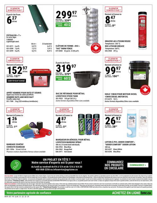 Circulaire BMR - Page 2. La page présente neuf offres de produits pour l'agriculture et l'entretien. En haut à gauche, à l'achat de 50 unités et plus, le poteau en T en acier léger est à partir de 6,27 $ l'unité, disponible en 6, 7 ou 8 pieds. Au centre, la clôture de ferme « 842 » de 42 pouces par 330 pieds est à 299,97 $ l'unité (prix suggéré 339,98 $), avec un rabais de 40 $. À droite, à l'achat de 10 unités et plus, la graisse au lithium rouge April HD Pro de 397 grammes, résistante à 260 °C, revient à 8,47 $ l'unité (prix unitaire normal 8,97 $). Au milieu de la page, à gauche, à l'achat de 4 unités et plus, l'appât Homme pour rats et souris en cubes paraffinés de 5 kg (250 miniblocs) revient à 152,97 $ l'unité (prix unitaire normal 157,97 $), un certificat est exigé. Au centre, le bac de pâturage pour bétail de 150 gallons (567,8 litres) est à partir de 319,97 $ (prix suggéré 379,98 $), avec un rabais de 60 $, d'autres formats sont disponibles. À droite, à l'achat de 4 unités et plus, l'huile 15W40 pour moteur diesel de 18,9 litres revient à 99,97 $ l'unité (prix unitaire normal 104,97 $), d'autres formats sont disponibles. En bas à gauche, à l'achat de 12 unités et plus, le bandage cohésif de 10 cm x 4,5 mètres revient à 1,26 $ l'unité (prix unitaire normal 1,42 $), disponible en plusieurs couleurs. Au centre, à l'achat de 12 unités et plus, le marqueur en aérosol Raide pour bétail de 400 ml revient à 4,87 $ l'unité (prix unitaire normal 5,07 $), vendu individuellement en bleu, rouge ou vert. À droite, à l'achat de 12 unités et plus, la lotion à pis Udder Comfort de 300 ml revient à 26,97 $ l'unité (prix unitaire normal 28,97 $), disponible en blanc et bleu. La page inclut également des informations sur le service d'experts BMR Agrizone, les coordonnées, et l'invitation à commander en ligne sur bmr.ca.