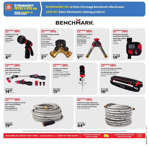 Circulaire Home Hardware - Page 7. La page met en vedette l'événement "Fêtez l'été" avec 50 % de rabais sur les articles d'arrosage Benchmark sélectionnés. On y trouve un pistolet d'arrosage à 8 réglages à 4,97 $ (était 9,99 $), un raccord de tuyau double en laiton avec robinets d'arrêt doubles à 5,97 $ (était 12,99 $), un adaptateur flexible à double tuyau avec robinet d'arrêt à 9,97 $ (était 19,99 $) et une minuterie d'arrosage numérique hydrologique à 1 zone à 14,97 $ (était 29,99 $). Sont également offerts : un ensemble de 5 buses pour tuyau d'arrosage à 14,97 $ l'ensemble (était 29,99 $), un arroseur de pelouse à 6 réglages couvrant jusqu'à 4 778 pieds carrés à 15,97 $ (était 34,99 $) et un arroseur de pelouse oscillant couvrant jusqu'à 4 973 pieds carrés à 16,97 $ (était 34,99 $). Enfin, la page présente un tuyau d'arrosage Pro en PVC pour usage quotidien de 5/8" x 50' à 19,97 $ (était 39,99 $) et un tuyau d'arrosage 5 épaisseurs pour entrepreneur/agriculteur de 3/4" x 100' à 44,97 $ (était 89,99 $).