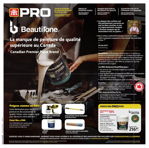 Circulaire Home Hardware - Page 22. La page met en vedette la marque BeautiTone, présentée comme la marque de peinture de qualité supérieure au Canada. Une grande image montre de la peinture blanche versée d'un pot BeautiTone "Armoires et Meubles" dans un bac à peinture. Le texte met en avant les avantages de BeautiTone pour les professionnels, incluant un service client inégalé, une qualité fiable, une efficacité et une innovation écologique. La marque est fabriquée au Canada. La section "Peignez comme un PRO" présente des pistolets à peinture, de l'apprêt, des rallonges pour manches et de la protection des planchers. Le "Choix des PRO" propose la teinture pour terrasses et parements BeautiTone Wood Shield Best, 100 % acrylique, opaque ou semi-transparente, format 17 L, à 216,67 $, une économie de 15 % sur le prix régulier de 254,99 $.