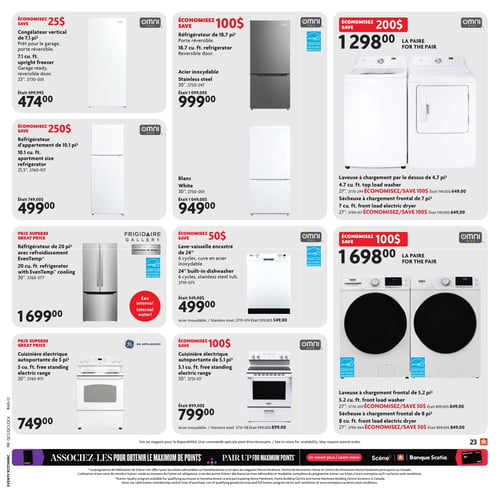 Circulaire Home Hardware - Page 31. La page présente une sélection d'électroménagers. On y trouve un congélateur vertical de 7,1 pi³ à 474,00 $ (économisez 25 $), et un réfrigérateur en acier inoxydable de 18,7 pi³ à 999,00 $ (économisez 100 $). Un ensemble laveuse à chargement par le dessus de 4,7 pi³ et sécheuse à chargement frontal de 7 pi³ est offert à 1298,00 $ la paire (économisez 200 $). Un réfrigérateur blanc de 10,1 pi³ est à 499,00 $ (économisez 250 $). Un réfrigérateur Frigidaire Gallery de 20 pi³ avec refroidissement EvenTemp et eau interne est au prix superbe de 1699,00 $. Un lave-vaisselle encastré de 24" en acier inoxydable est à 499,00 $ (économisez 50 $). Une cuisinière électrique autoportante GE Appliances de 5 pi³ est au prix superbe de 749,00 $. Une autre cuisinière électrique autoportante de 5,1 pi³ est à 799,00 $ (économisez 100 $). Enfin, un ensemble laveuse à chargement frontal de 5,2 pi³ et sécheuse à chargement frontal de 8 pi³ est à 1698,00 $ la paire (économisez 100 $). En bas de page, une bannière invite à associer les achats pour obtenir le maximum de points Scène+.