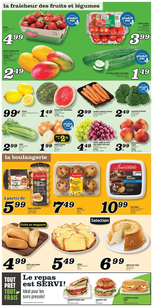 Marché Richelieu - Page 4. La section "la fraîcheur des fruits et légumes" présente plusieurs offres sur un fond vert. On y trouve des fraises du Québec, 750 ml, à 4,99 $ (rég. 5,99 $). Des tomates raisins de serre, 283 g, sont offertes à 3,99 $ le paquet (rég. 4,99 $). La grosse mangue rouge ou la mangue miel (Ataulfo), importées du Mexique ou de la République Dominicaine, sont à 2,49 $ (rég. 2,99 $). Le concombre anglais sans pépins du Québec ou de l'Ontario est à 1,49 $ (rég. 1,99 $). Les citrons importés d'Afrique du Sud sont à 0,99 $ (rég. 1,29 $). Le melon d'eau sans pépins des É.-U. est à 1,49 $ la livre (rég. 1,99 $ la livre). Les carottes nantaises douces, importées du Mexique, 454 g, sont à 2,99 $ (rég. 3,99 $). La couronne de brocoli du Québec est à 2,49 $ (rég. 2,99 $). Le céleri du Canada est à 2,99 $ (rég. 3,99 $). Les oignons jaunes du Québec, en sac de 2 livres, sont à 1,99 $ (rég. 2,49 $). Les raisins rouges ou verts sans pépins extra gros des É.-U. sont à 4,49 $ la livre (rég. 4,99 $ la livre). Les nectarines mûries sur l'arbre des É.-U. sont à 3,99 $ la livre (rég. 5,99 $ la livre). La section "la boulangerie" sur un fond orange propose les bagels Irrésistible, 510 g, ou les gaufres Irrésistible, 400 g, à partir de 5,99 $ (rég. 6,79 $ à 6,99 $). Les muffins Irrésistible, 600 g, choix varié, sont à 7,49 $ (rég. 7,99 $). Les mini éclairs Irrésistible, 455 g, 28 unités, sont à 10,99 $ (rég. 12,99 $). Dans la section "Cuits en magasin", les petits pains panini, 6 unités/54 g, choix varié, sont à 4,99 $ (rég. 5,49 $). La section "Selection" offre un gâteau, 350-400 g, choix varié, à 5,49 $ (rég. 6,29 $), et un gâteau des anges, 284 g mini ou 270 g, à 6,99 $ (rég. 7,49 $). Enfin, la section "Tout prêt tout frais" met en avant des repas rapides : un sandwich inspiré naan, 185 g, un sandwich club, 210 g, et un sandwich portugais fumé, 235 g.