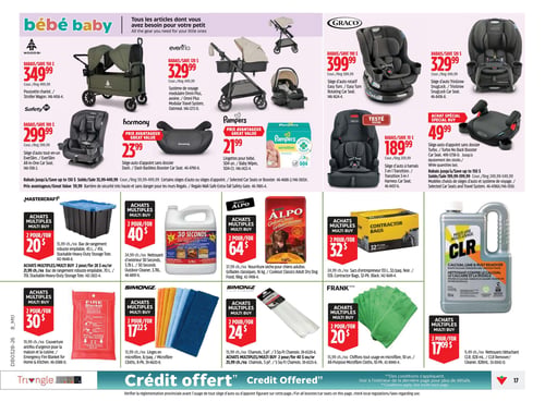 Circulaire Canadian Tire - Page 17. La page est dédiée aux produits pour bébé et aux offres d'achats multiples. La section "Bébé Baby" présente des rabais sur plusieurs articles : une poussette chariot Woods est à 349,99 $ (rabais de 150 $), un système de voyage modulaire Evenflo Omni Plus est à 329,99 $ (rabais de 120 $), et un siège d'auto tout-en-un Safety 1st EverSlim est à 299,99 $ (rabais de 100 $). Un siège d'auto d'appoint sans dossier Harmony Dash est à 23,99 $ et des lingettes pour bébé Pampers de 504 unités sont à 21,99 $. On trouve aussi un siège d'auto rotatif Graco Easy Turn à 399,99 $ (rabais de 190 $), un siège d'auto Graco SnugLock à 329,99 $ (rabais de 120 $), un siège d'auto à harnais Graco 3 en 1 Transition à 189,99 $ (rabais de 70 $), et un siège d'auto d'appoint sans dossier Graco Turbo en achat spécial à 49,99 $. Des rabais allant jusqu'à 150 $ sont offerts sur certains sièges d'auto ou systèmes de voyage, et jusqu'à 130 $ sur les sièges d'auto ou d'appoint. Une barrière de sécurité Regalo est à 59,99 $. La section "Achats Multiples" propose des offres sur divers produits : des bacs de rangement robustes empilables Mastercraft de 45 L sont à 2 pour 20 $ (les 70 L sont à 2 pour 28 $ ou 21,99 $ chacun), le nettoyant d'extérieur 30 Seconds de 3,78 L est à 2 pour 40 $, et la nourriture sèche pour chiens adultes Alpo Grillades classiques de 16 kg est à 2 pour 64 $. Des sacs d'entrepreneur de 133 L, 32 par paquet, sont à 2 pour 32 $. Des couvertures anti-feu d'urgence sont à 2 pour 30 $. Des linges en microfibre Simoniz, 8 par paquet, sont à 2 pour 17,22 $. Des chamois Simoniz, 3 pièces, sont à 2 pour 24 $ (les 5 pièces sont à 2 pour 40 $ ou 25,99 $ chacun). Des chiffons tout usage en microfibre Frank, 10 unités, sont à 2 pour 20 $. Enfin, le nettoyant/détachant CLR de 828 mL est à 2 pour 17,09 $.