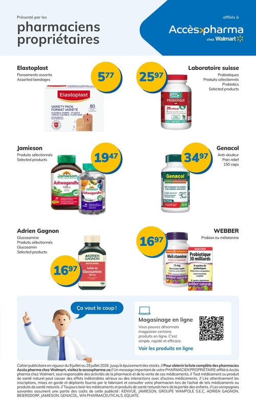 Circulaire Accès Pharma - Page 2. La page présente six offres de produits de santé et de bien-être. En haut à gauche, les pansements assortis Elastoplast sont à 5,77 $. À droite, les probiotiques Laboratoire suisse sont offerts à 25,97 $. Au centre à gauche, les produits sélectionnés Jamieson, incluant l'Ashwagandha, sont à 19,47 $. À droite, le Genacol anti-douleur de 150 capsules est à 34,97 $. En bas à gauche, la glucosamine Adrien Gagnon est à 16,97 $. À droite, les produits Webber, comme la mélatonine ou le probiotique, sont également à 16,97 $. Une section intitulée "Ça vaut le coup !" est illustrée par un personnage. Une autre section "Magasinage en ligne" avec un code QR invite à consulter les produits en ligne. Ce cahier publicitaire est en vigueur du 9 au 29 juillet 2026. Un message important rappelle de consulter un pharmacien pour tout médicament ou produit de santé naturel et de lire attentivement les inscriptions.