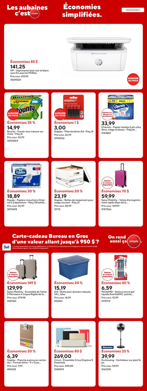 Circulaire Bureau en Gros - Page 2. La page met en avant des aubaines et économies simplifiées. En haut, une imprimante laser noir et blanc sans fil HP LaserJet M140w est à 141,25 $, économisant 85 $ sur le prix courant de 219,99 $. Suivent trois offres: l'essuie-tout Bounty mesure-au-choix, paquet de 6 rouleaux, à 14,99 $ (économie de 35 %); les piles alcalines AA Staples, paquet de 4, à 3,00 $ (économie de 1 $); et le papier toilette Charmin 2 plis ultra doux, méga rouleaux, à 33,99 $, avec une offre "achetez-en 1, obtenez-en 1 gratuitement".

La section suivante présente les papiers-mouchoirs Royale Original à 2 épaisseurs, paquet de 18 boîtes, à 18,89 $ (économie de 30 %); les boîtes de rangement Staples pour usage courant, paquet de 6, à 23,19 $ (économie de 20 %); et une valise d'enregistrement rigide Swiss Mobility de 26 pouces, disponible en plusieurs couleurs, à 59,99 $ (économie de 70 $).

Une bannière centrale annonce une carte-cadeau Bureau en Gros d'une valeur allant jusqu'à 950 $ avec Bell. En bas de page, un ensemble de 2 valises à coque rigide Swiss Mobility est à 129,99 $ (économie de 149 $). Une boîte pour dossiers robuste KIS de 34 litres, bleue, est à 15,19 $ (économie de 20 %). Un paquet de 4 stylos à encre gel liquide PentelMD EnerGelMC est à 6,59 $ (économie de 40 %), avec options de couleurs disponibles. Une planche à pince Staples en carton dur, format lettre (9 x 12 pouces), est à 6,39 $ (économie de 20 %). Un ensemble Cricut Explore 5 Essentials est à 269,00 $ (économie de 80 $). Enfin, un nouveau ventilateur sur pied Ecohouzng de 16 pouces est à 39,99 $ (économie de 33 %).